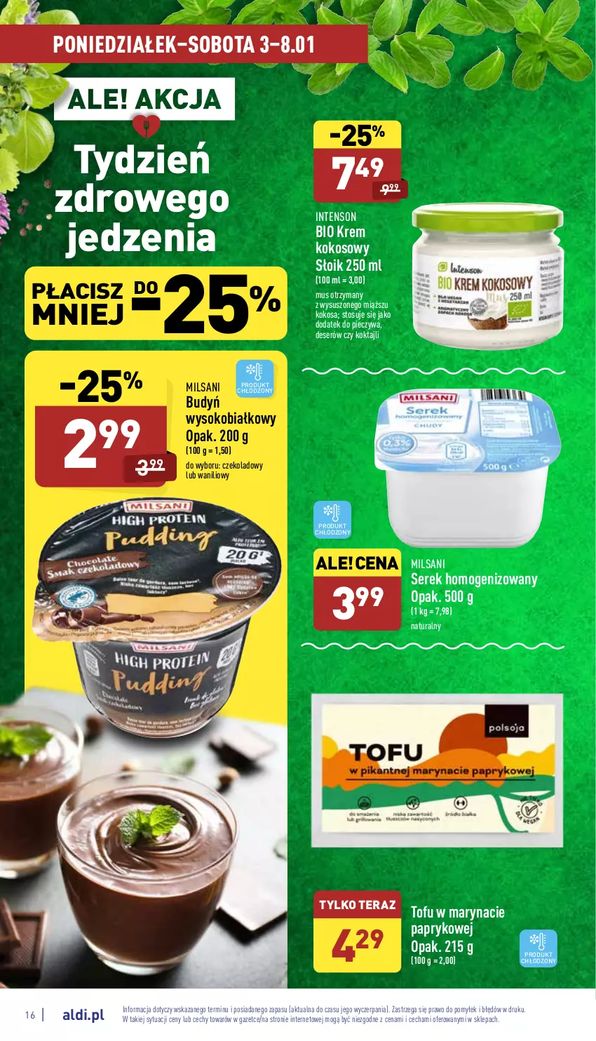 Gazetka promocyjna Aldi - Katalog spożywczy - ważna 03.01 do 08.01.2022 - strona 16 - produkty: Budyń, Deser, Kokos, Mus, Piec, Ser, Serek, Serek homogenizowany, Sok, Tera, Tofu