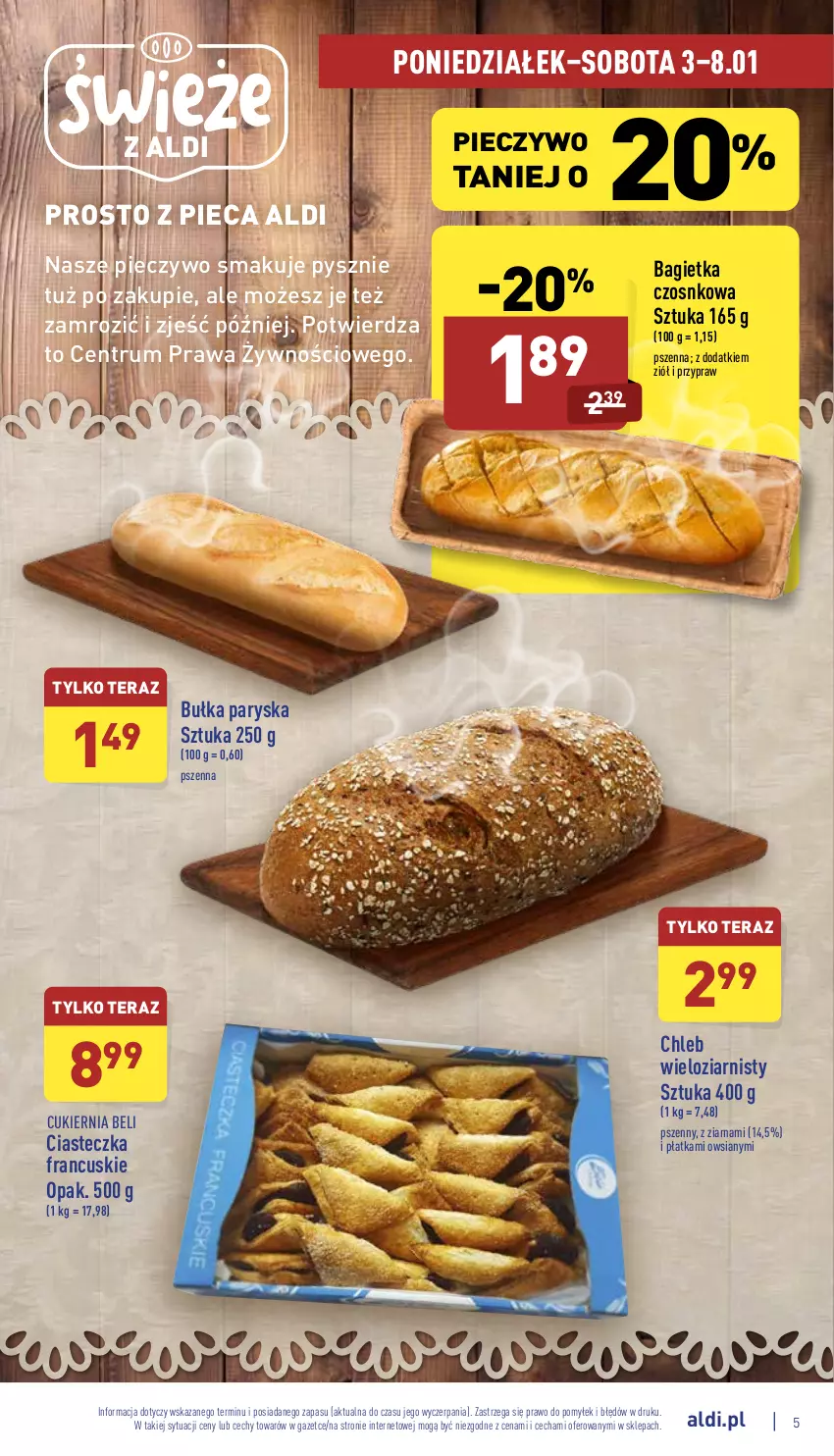 Gazetka promocyjna Aldi - Katalog spożywczy - ważna 03.01 do 08.01.2022 - strona 5 - produkty: Bagietka, Bagietka czosnkowa, Bułka, Chleb, Chleb wieloziarnisty, Cukier, Piec, Pieczywo, Rum, Tera