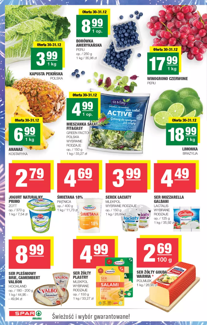 Gazetka promocyjna Spar - Spar-Mini - ważna 27.12.2024 do 06.01.2025 - strona 2 - produkty: Ananas, Borówka, Brie, Camembert, Fa, Galbani, Gouda, Hochland, Jogurt, LG, Limonka, Mozzarella, Piątnica, POLMLEK, Ser, Ser pleśniowy, Serek, Wino