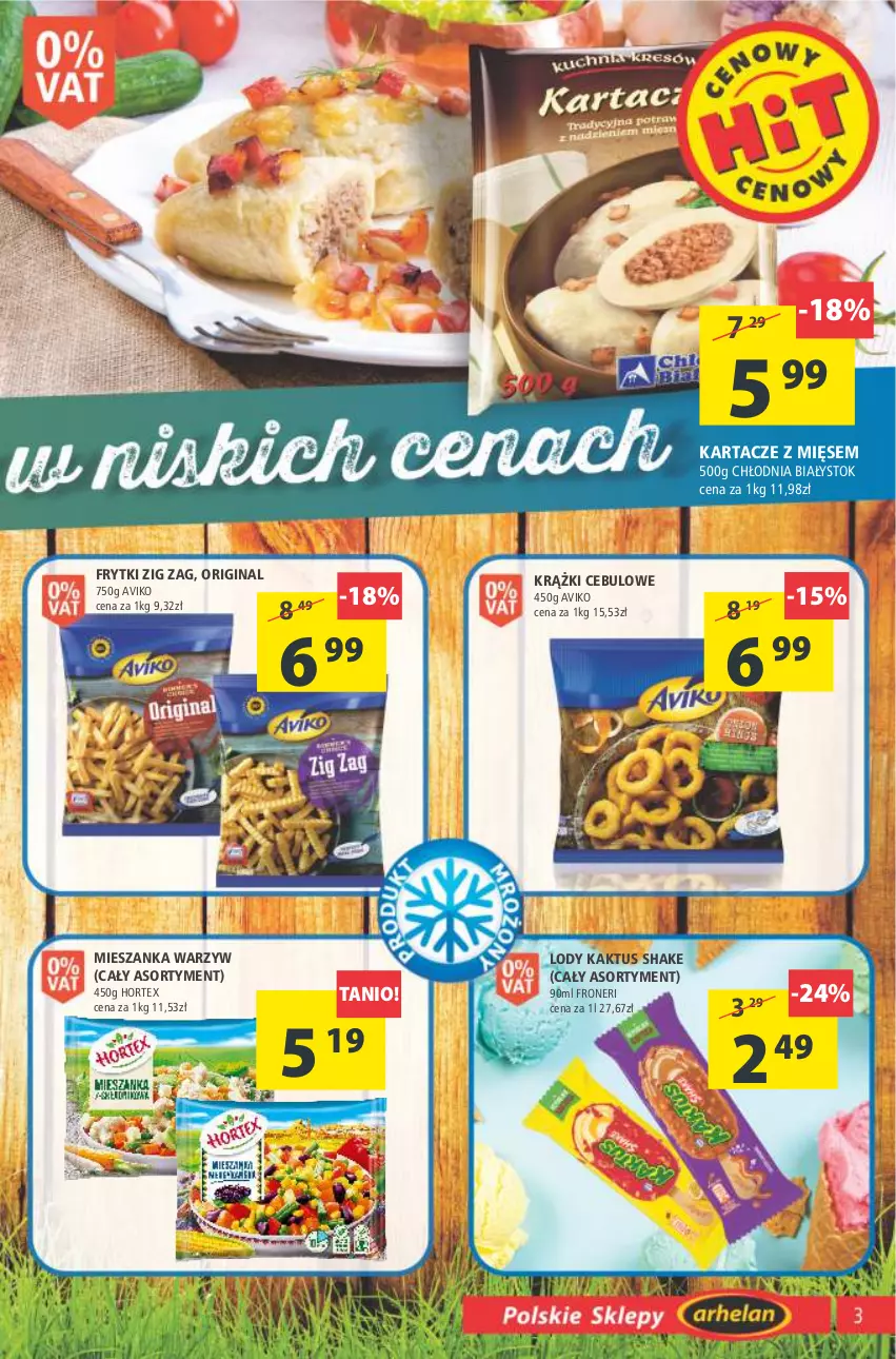 Gazetka promocyjna Arhelan - Gazetka - ważna 11.03 do 20.03.2022 - strona 3 - produkty: Frytki, Gin, Hortex, Kaktus, Krążki cebulowe, Lody, Mieszanka warzyw