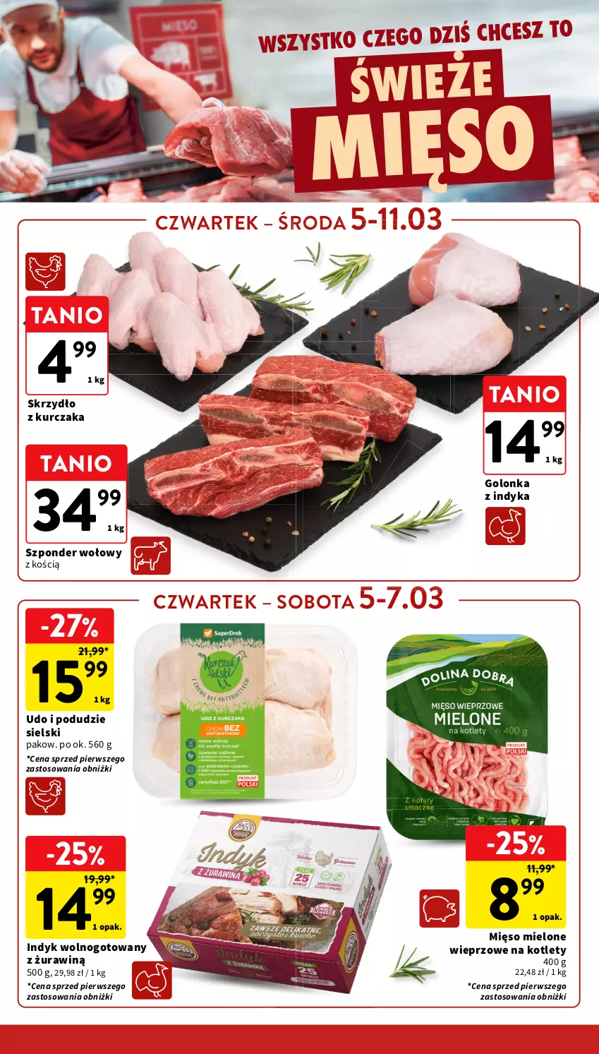 Gazetka promocyjna Intermarche - Gazetka Intermarche - ważna 05.03 do 11.03.2026 - strona 16 - produkty: Golonka z indyka, Kotlet, Kurczak, Mięso, Mięso mielone, Szponder wołowy