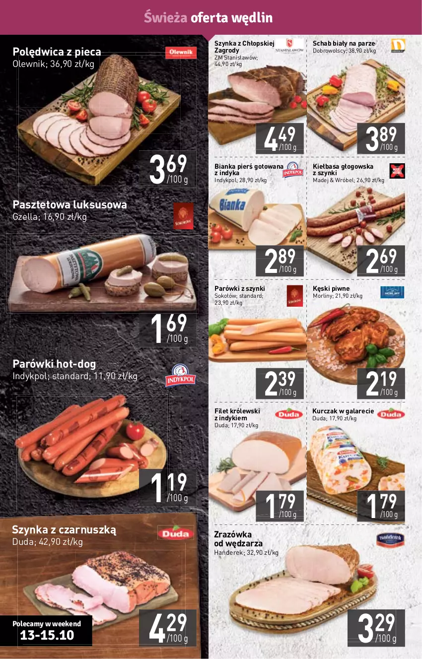 Gazetka promocyjna Stokrotka - Supermarket - ważna 13.10 do 19.10.2022 - strona 4 - produkty: Bianka, Duda, Gala, Kęski piwne, Kiełbasa, Kiełbasa głogowska, Królewski, Kurczak, Morliny, Olewnik, Parówki, Parówki z szynki, Pasztet, Piec, Polędwica, Sok, Sokołów, Szynka