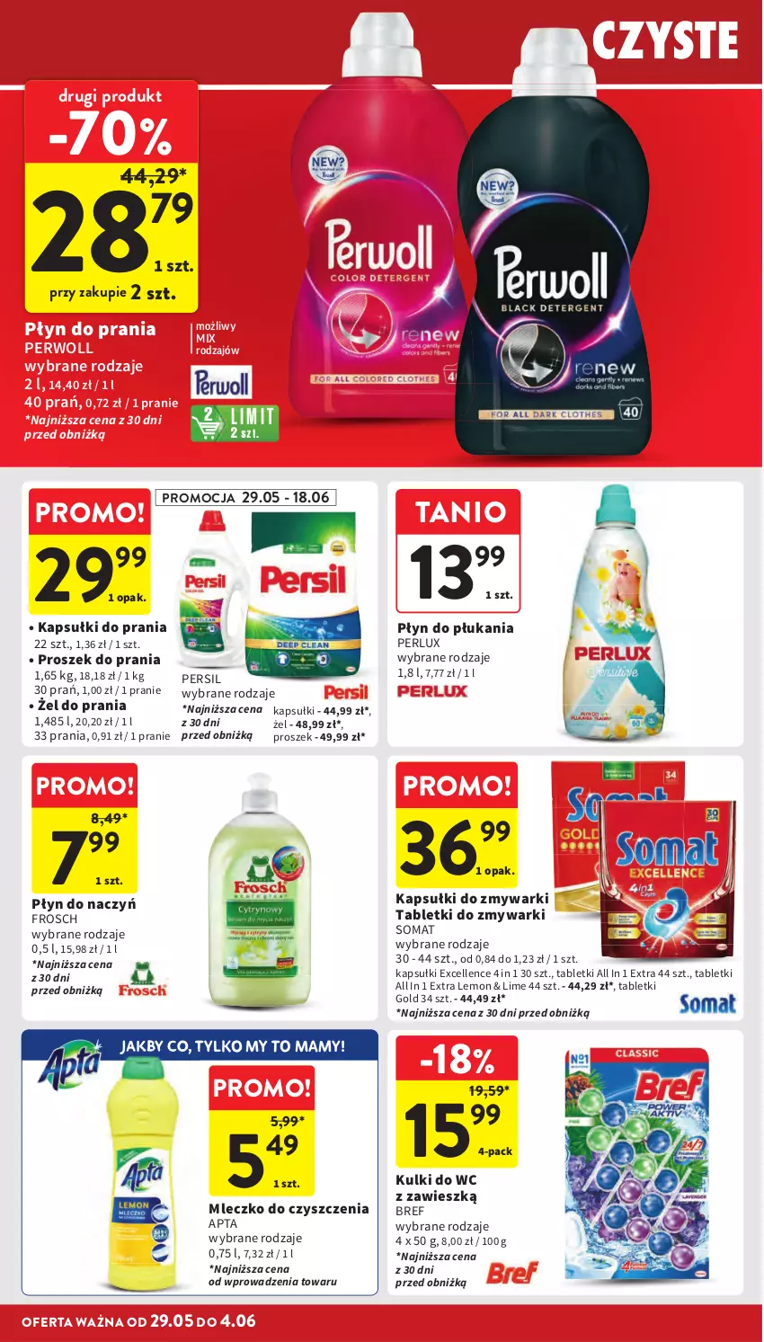 Gazetka promocyjna Intermarche - Gazetka Intermarche - ważna 29.05 do 04.06.2025 - strona 40 - produkty: Bref, Frosch, Kapsułki do prania, Kulki do wc, Mleczko, Persil, Perwoll, Płyn do płukania, Płyn do prania, Proszek do prania, Somat, Tablet, Tabletki do zmywarki, Zmywarki