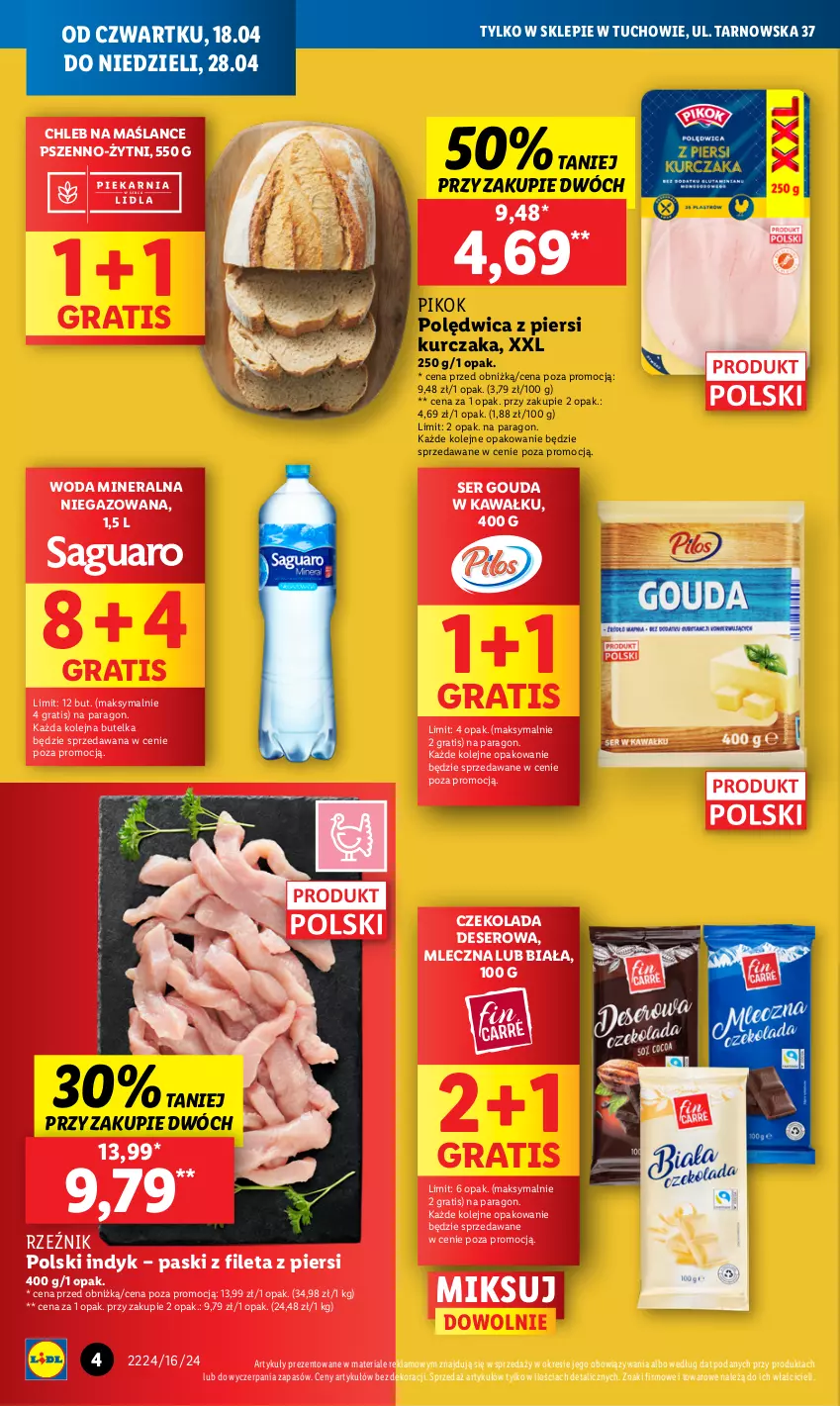 Gazetka promocyjna Lidl - Nowy Lidl w Tuchowie - ważna 18.04 do 28.04.2024 - strona 4 - produkty: Chleb, Czekolada, Deser, Gouda, Gra, Kawa, Kurczak, Olej, PIKOK, Polędwica, Ser, Woda, Woda mineralna