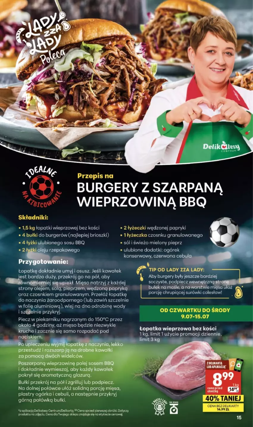 Gazetka promocyjna Delikatesy Centrum - Franczyza DC28 Czwartek - ważna 09.07 do 15.07.2026 - strona 15 - produkty: Burger, Cebula, Gra, Grill, Kawa, Lazur, Mięso, Ogórek, Olej, Piec, Piekarnik, Pieprz, Por, Rum, Ser, Sól, Sos, Wałek