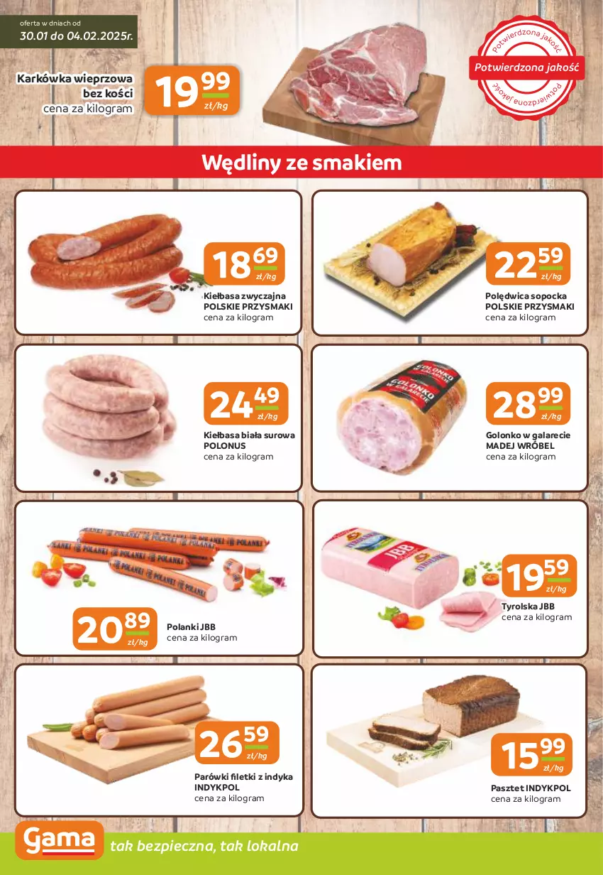 Gazetka promocyjna Gama - Gazetka Gama - ważna 30.01 do 11.02.2025 - strona 2 - produkty: Gala, Gra, Karkówka wieprzowa, Kiełbasa, Kiełbasa biała, Lanki, Madej Wróbel, Parówki, Pasztet, Piec, Polędwica, Przysmaki