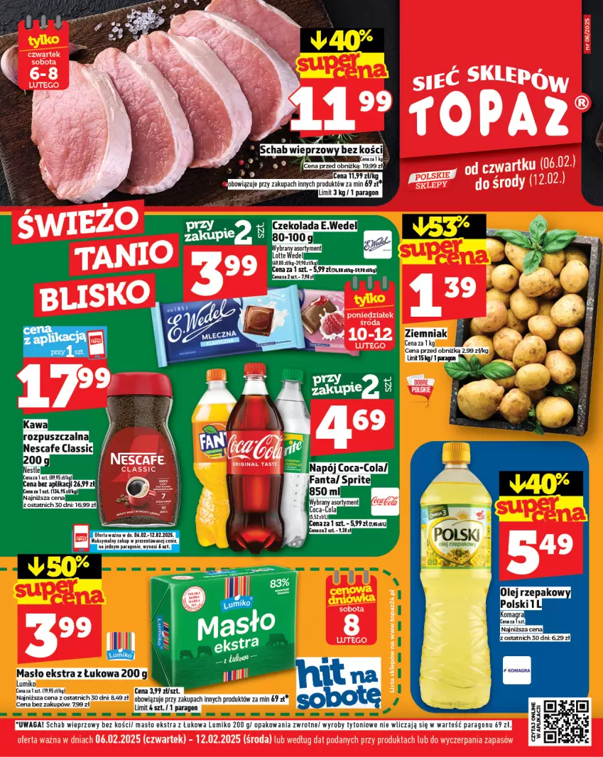 Gazetka promocyjna Topaz - Gazetka - ważna 06.02 do 12.02.2025 - strona 1 - produkty: Gra, Masło, Olej, Olej rzepakowy, Schab wieprzowy, Top, Waga