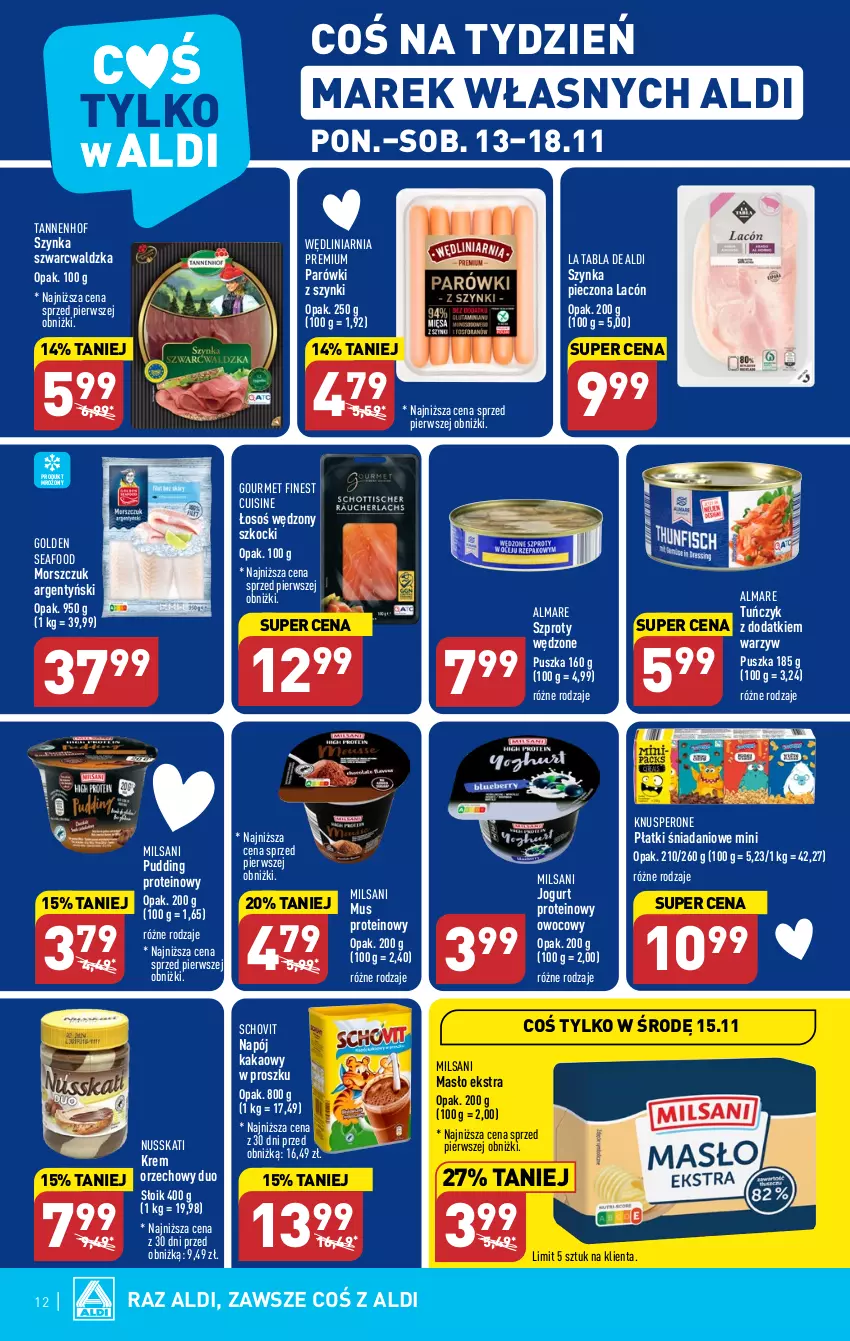 Gazetka promocyjna Aldi - Pełna oferta - ważna 13.11 do 18.11.2023 - strona 12 - produkty: Danio, Golden Seafood, Jogurt, Kakao, Koc, Masło, Mus, Napój, Parówki, Parówki z szynki, Piec, Pudding, Szprot, Szynka, Tuńczyk