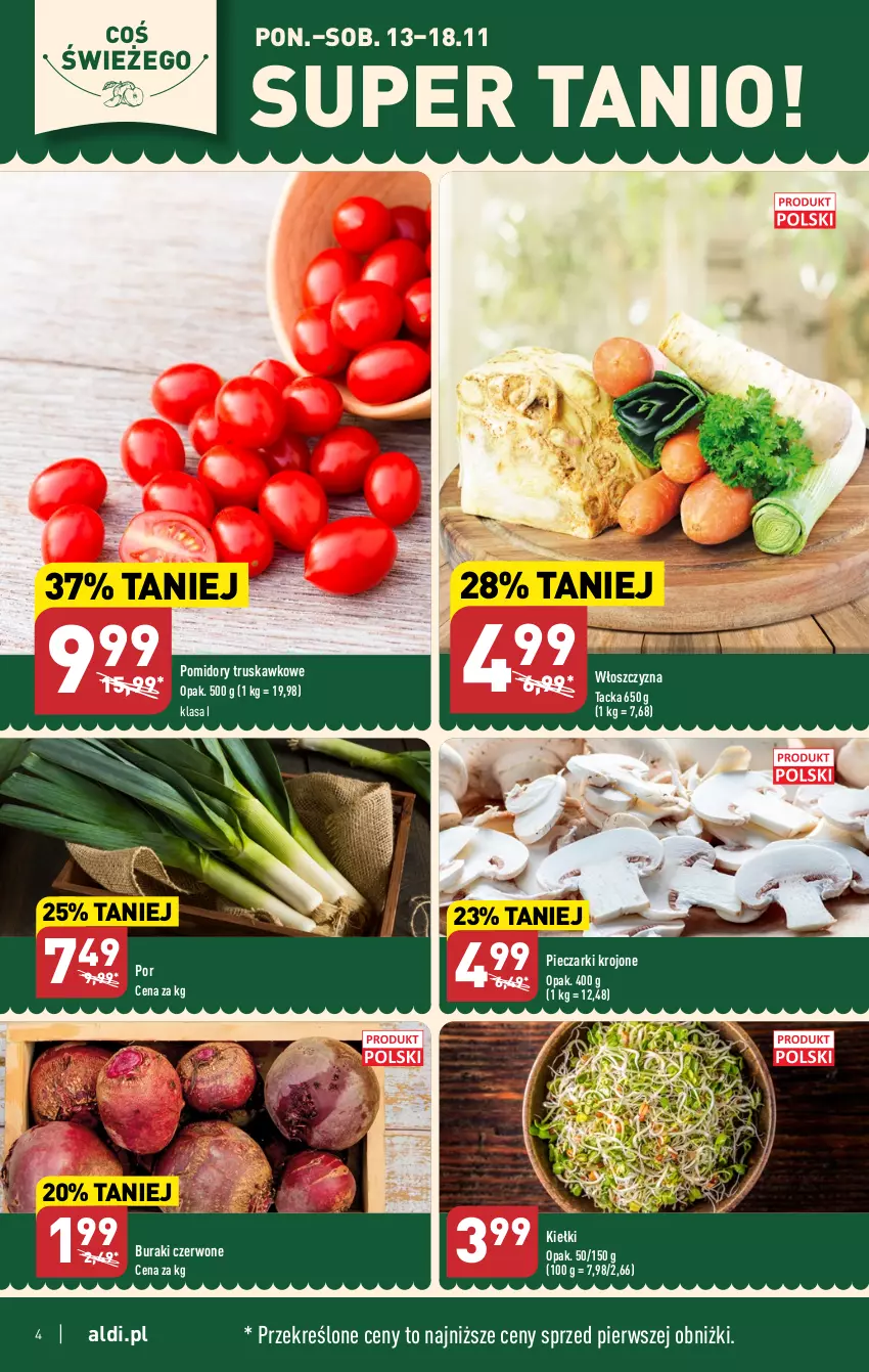 Gazetka promocyjna Aldi - Pełna oferta - ważna 13.11 do 18.11.2023 - strona 4 - produkty: Buraki, Kiełki, Piec, Pieczarki krojone, Pomidory, Por