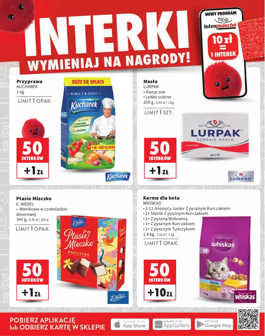 Gazetka promocyjna Intermarche - Gazetka Intermarche - ważna 01.08 do 30.09.2024 - strona 20 - produkty: Deser, E. Wedel, Kucharek, Kurczak, Lurpak, Masło, Mleczko, Ptasie mleczko, Ser, Tuńczyk, Whiskas