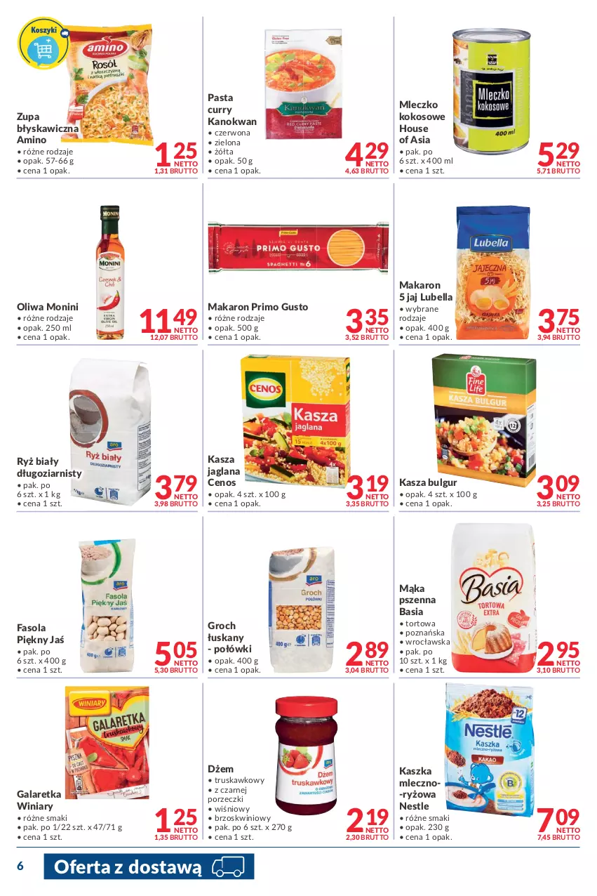 Gazetka promocyjna Makro - [Oferta promocyjna] Dostawy - ważna 07.01 do 24.01.2022 - strona 6 - produkty: Basia, Bell, Bella, Bulgur, Cenos, Dżem, Fa, Fasola, Gala, Galaretka, Groch, House of Asia, Kasza, Kasza jaglana, Kokos, LANA, LG, Lubella, Mąka, Mąka pszenna, Makaron, Mleczko, Monini, Por, Ryż, Ryż biały, Winiary, Zupa