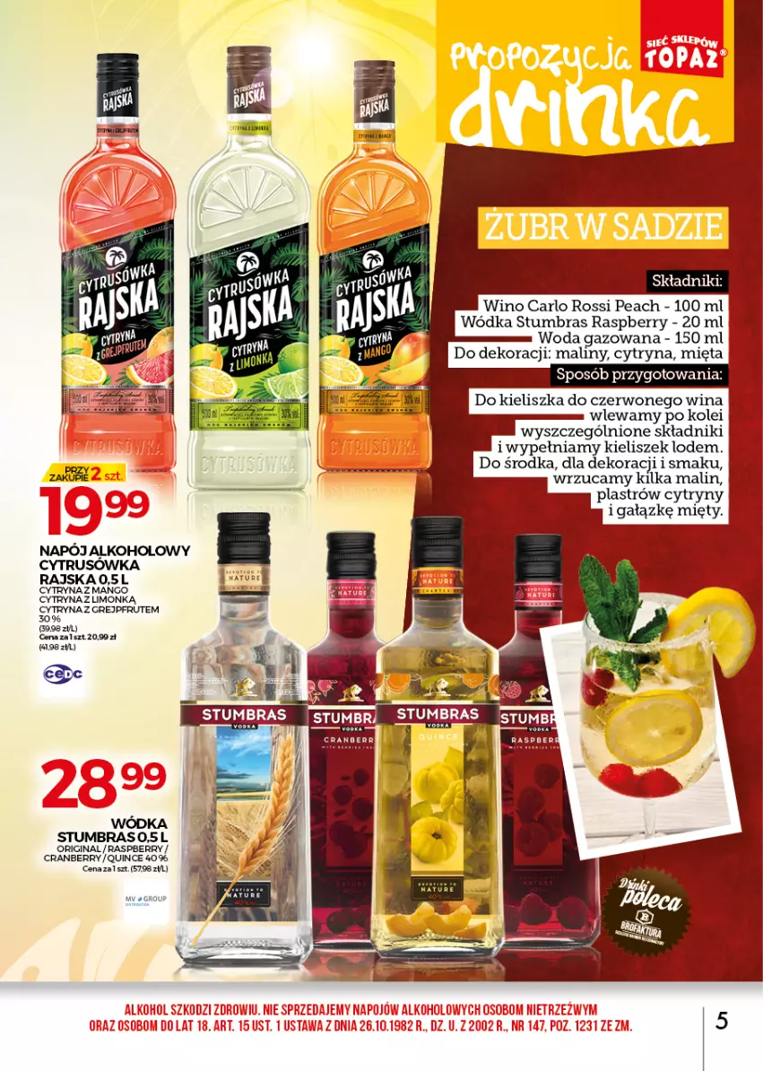 Gazetka promocyjna Topaz - Gazetka - ważna 01.07 do 31.07.2021 - strona 5 - produkty: Carlo Rossi, Cytrusówka Rajska, Cytryny, Gin, Grejpfrut, Kieliszek, Maliny, Mango, Mięta, Napój, Wino, Woda, Woda gazowana, Wódka