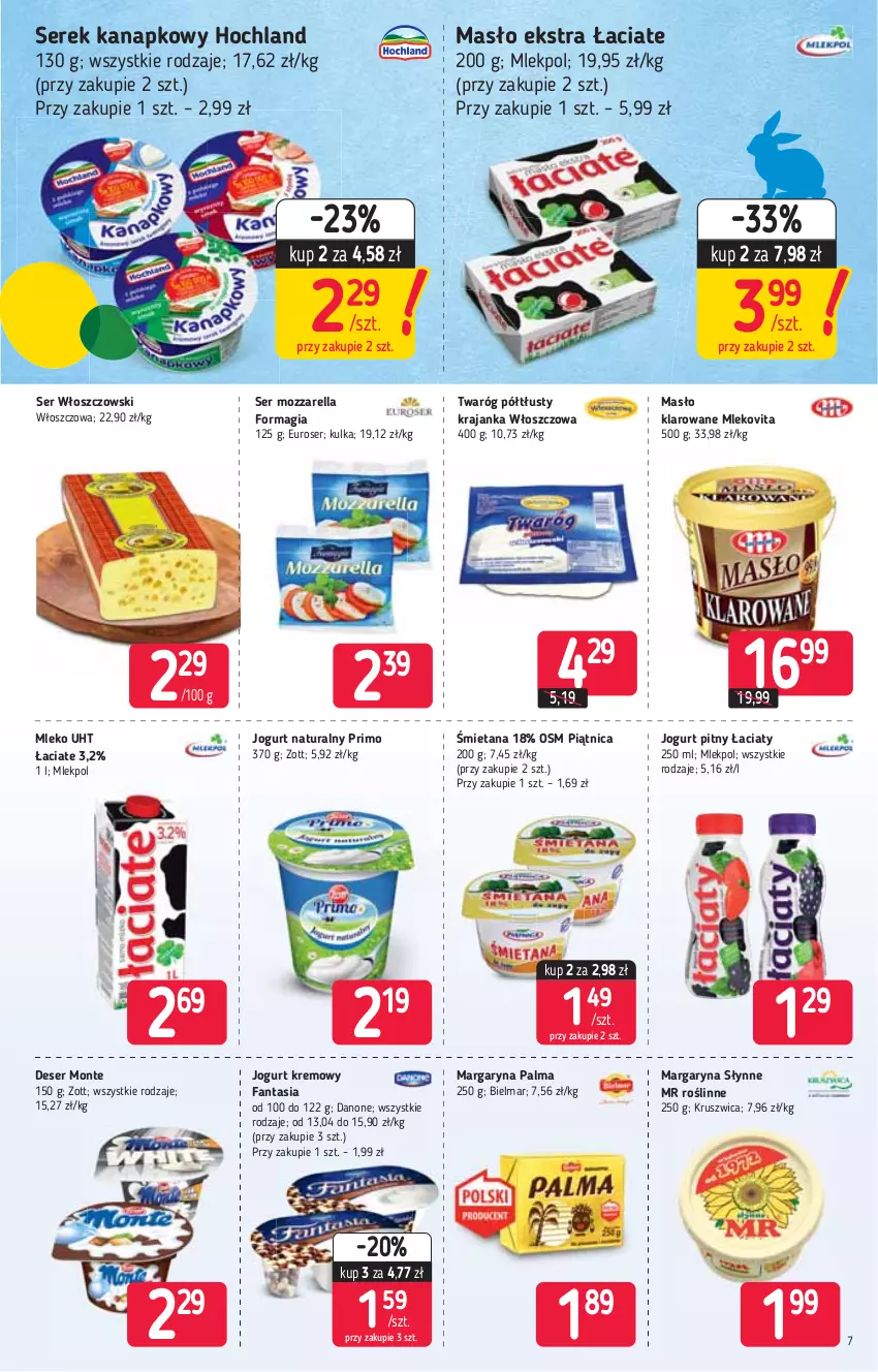 Gazetka promocyjna Stokrotka - Supermarket - ważna 11.03 do 17.03.2021 - strona 7 - produkty: Danone, Deser, Fa, Fanta, Hochland, Jogurt, Jogurt naturalny, Jogurt pitny, Margaryna, Masło, Masło klarowane, Mleko, Mlekovita, Monte, Mozzarella, Palma, Piątnica, Ser, Serek, Serek kanapkowy, Słynne, Słynne MR Roślinne, Twaróg, Twaróg półtłusty, Włoszczowski, Zott