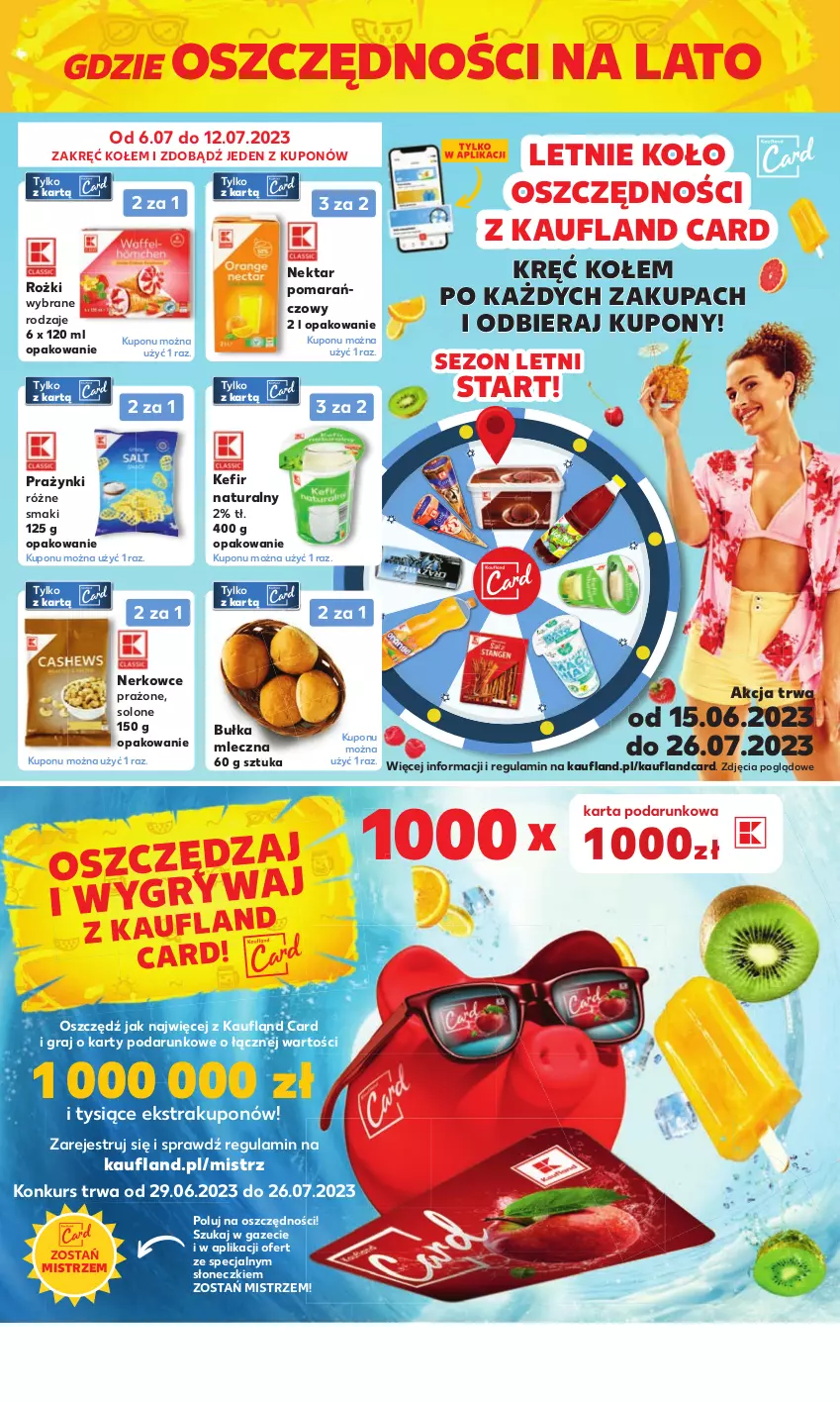 Gazetka promocyjna Kaufland - Mocny Start - ważna 10.07 do 12.07.2023 - strona 2 - produkty: Bułka, Gra, Kefir, Kefir naturalny, Nektar