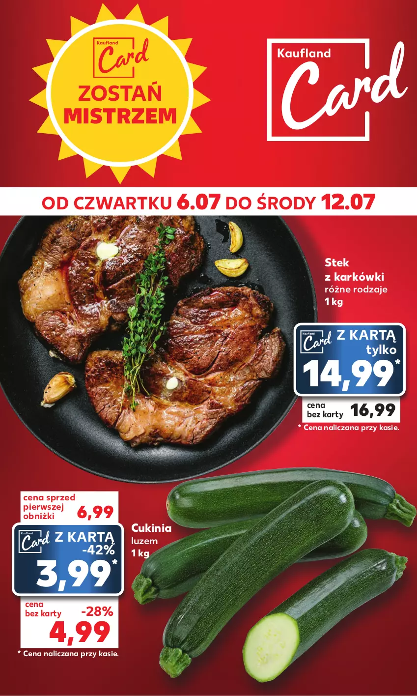 Gazetka promocyjna Kaufland - Mocny Start - ważna 10.07 do 12.07.2023 - strona 4 - produkty: Stek