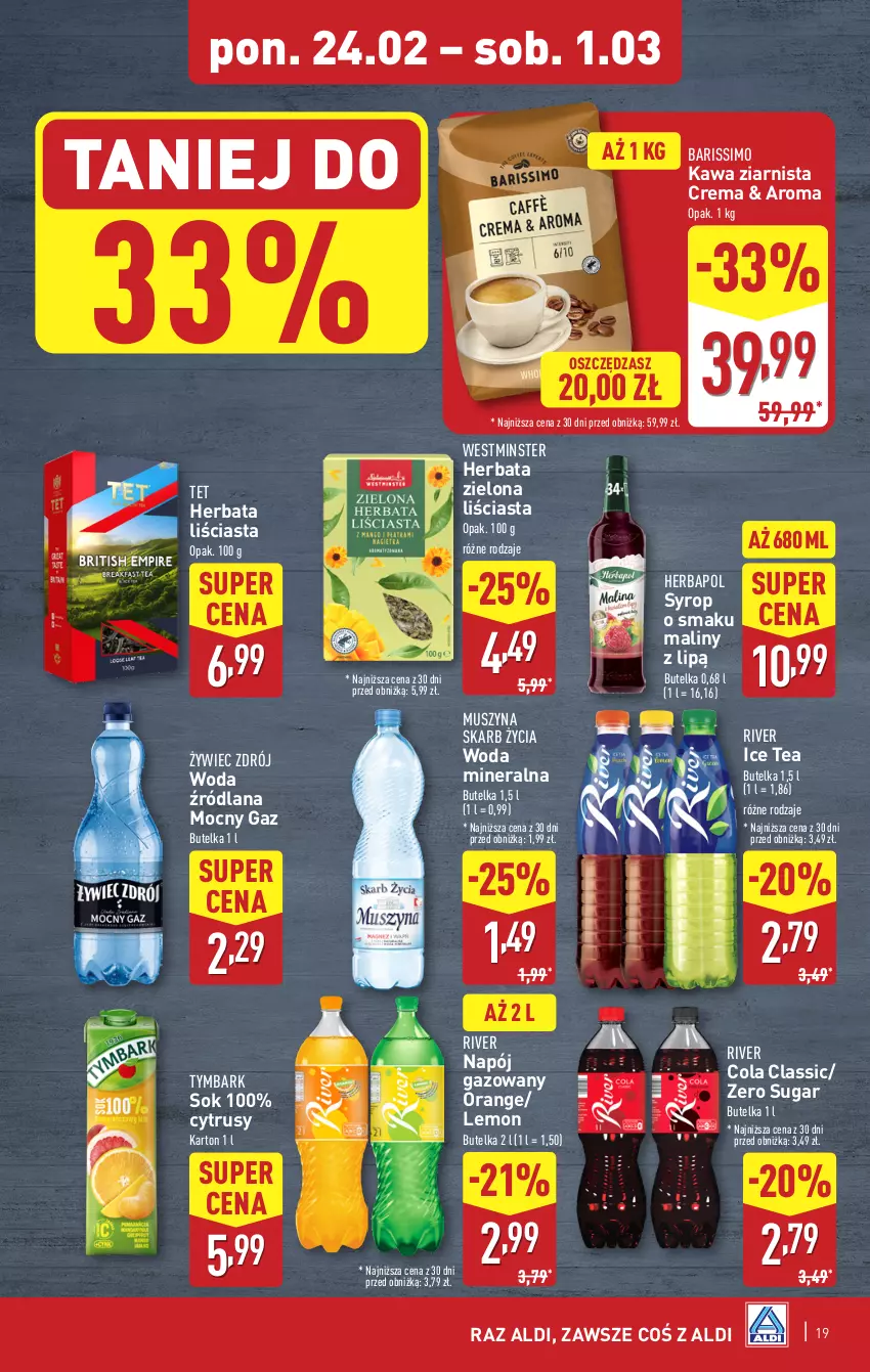 Gazetka promocyjna Aldi - Pełna oferta - ważna 24.02 do 01.03.2025 - strona 19 - produkty: Herbapol, Herbata, Ice tea, Kawa, Kawa ziarnista, LANA, Maliny, Mus, Napój, Napój gazowany, Sok, Syrop, Szyna, Tymbark, Woda, Woda mineralna