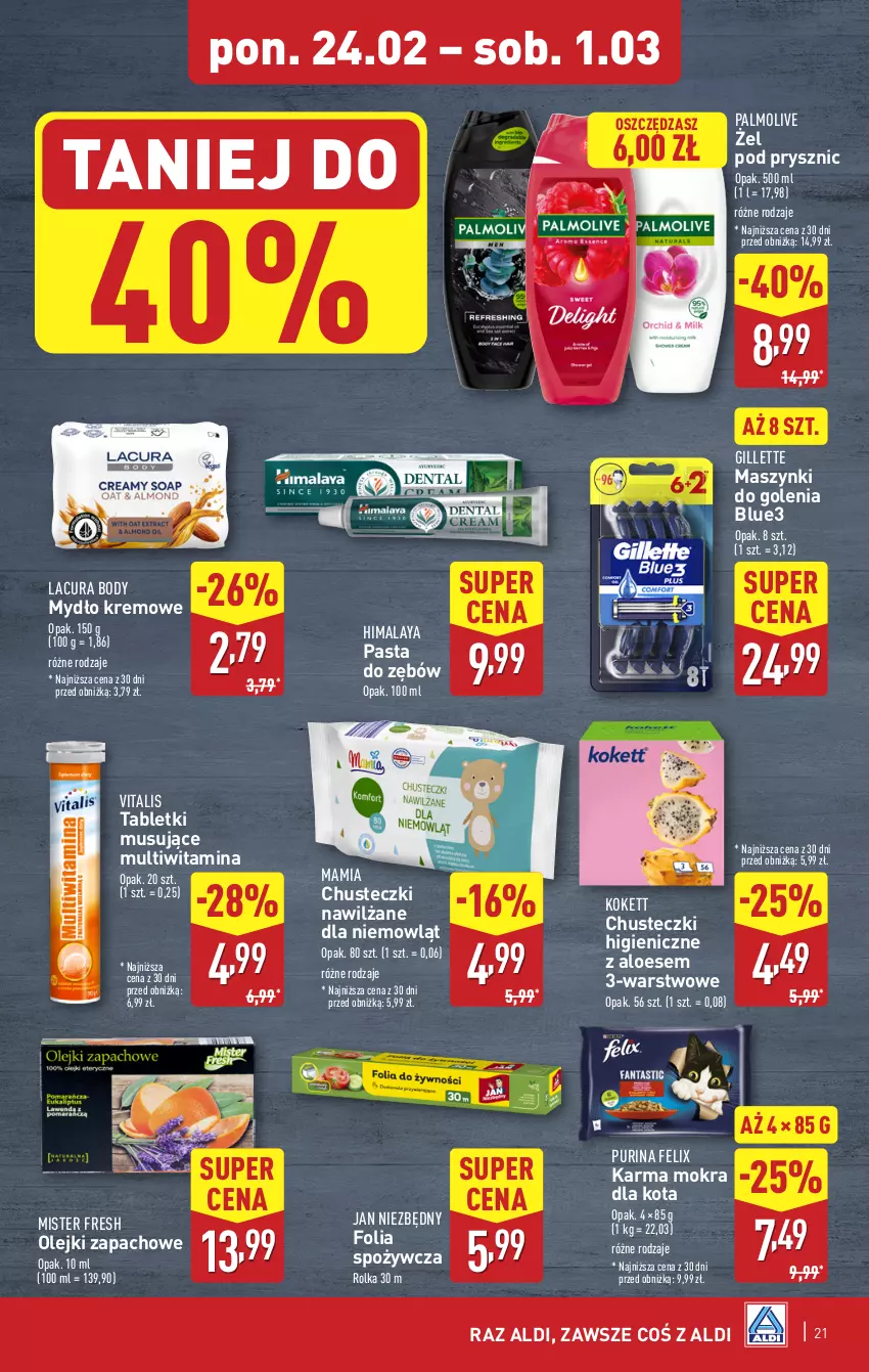 Gazetka promocyjna Aldi - Pełna oferta - ważna 24.02 do 01.03.2025 - strona 21 - produkty: Body, Chusteczki, Felix, Gillette, Himalaya, Jan Niezbędny, Mus, Mydło, Olej, Palmolive, Pasta do zębów, Pur, Purina, Tablet, Tabletki musujące