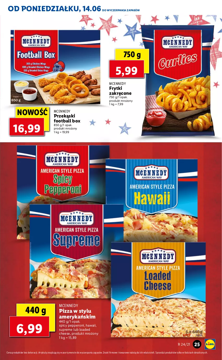 Gazetka promocyjna Lidl - GAZETKA - ważna 14.06 do 16.06.2021 - strona 25 - produkty: Frytki, Pizza