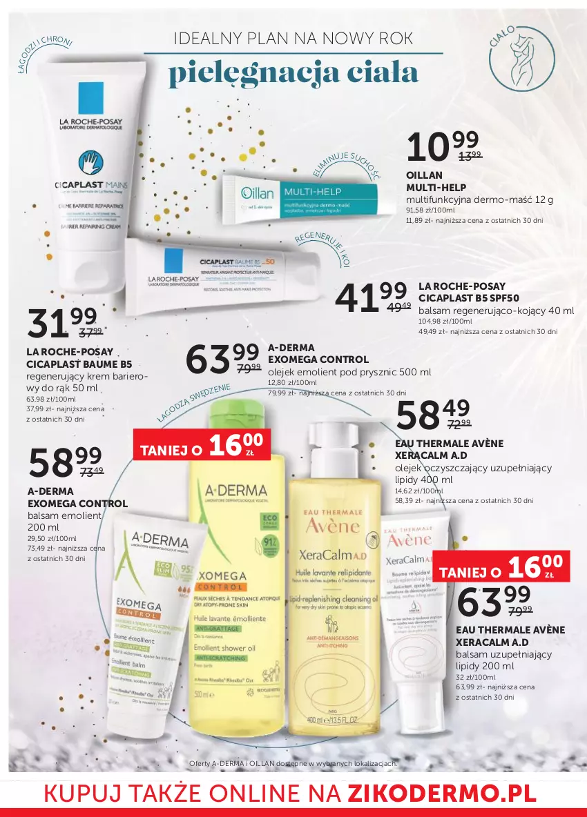 Gazetka promocyjna Ziko - Gazetka Ziko Dermo - ważna 29.12.2022 do 11.01.2023 - strona 4 - produkty: A-derma, Avène, Control, La Roche-Posay, Oillan, Olej, XeraCalm