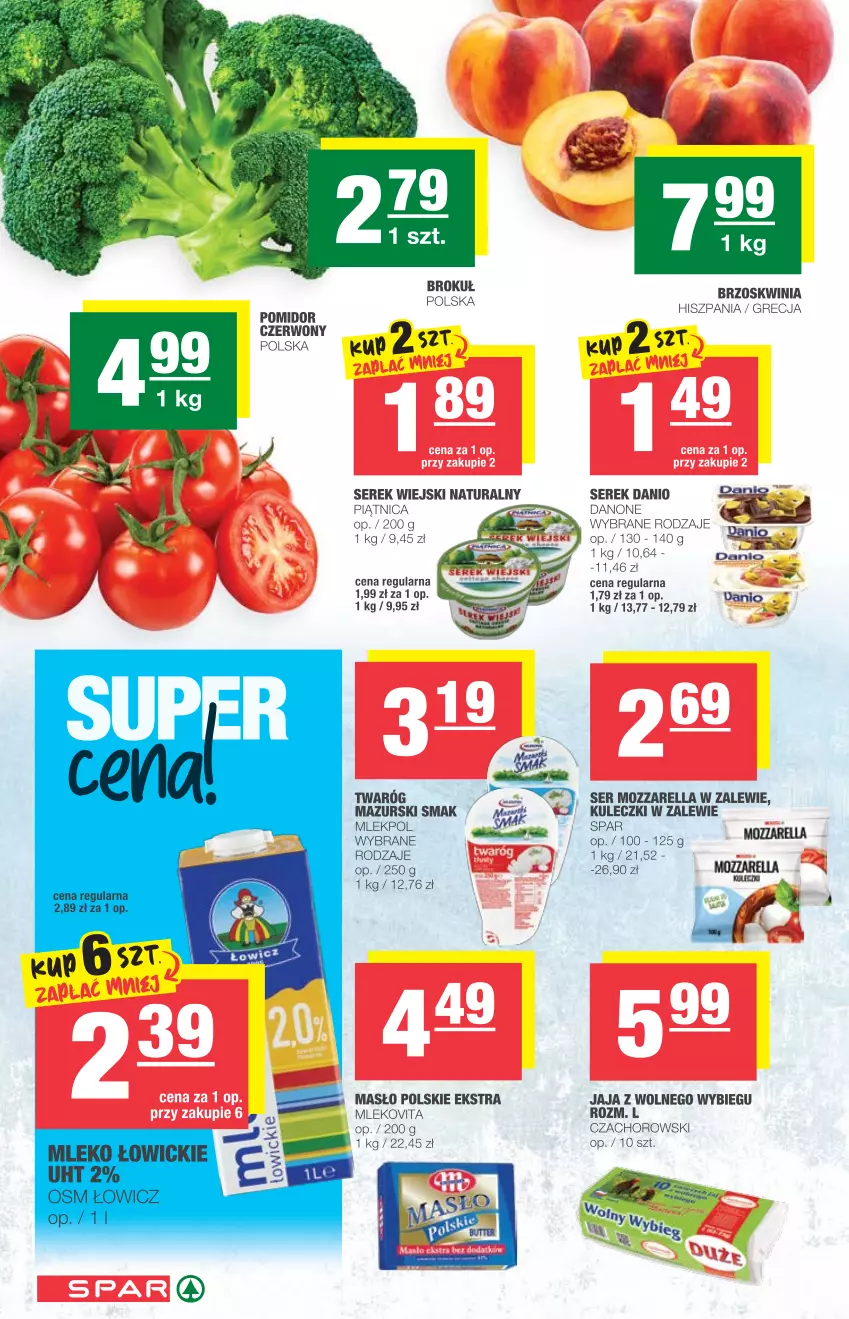 Gazetka promocyjna Spar - Eurospar - ważna 25.08 do 31.08.2021 - strona 2 - produkty: Danio, Danone, Jaja, Jaja z wolnego wybiegu, Masło, Mleko, Mlekovita, Mozzarella, Piątnica, Por, Ser, Serek, Serek wiejski