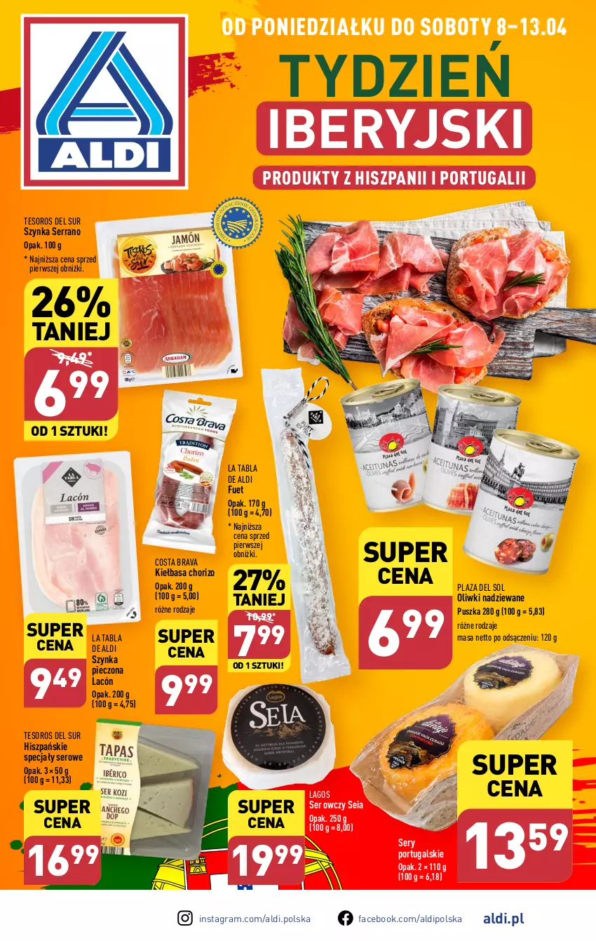 Gazetka promocyjna Aldi - Poznaj smaki Hiszpanii i Portugalii - ważna 08.04 do 13.04.2024 - strona 1 - produkty: Fa, Gra, Kiełbasa, Oliwki, Piec, Por, Ser, Ser owczy, Szynka