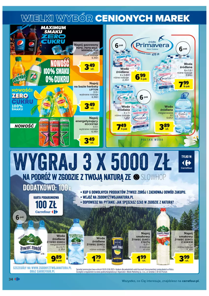 Gazetka promocyjna Carrefour - Gazetka Wielki wybór cenionych marek - ważna 31.05 do 11.06.2022 - strona 34 - produkty: 7up, Gra, LANA, Lipton, Mirinda, Napój, Napój gazowany, Pepsi, Pepsi max, Sok, Woda