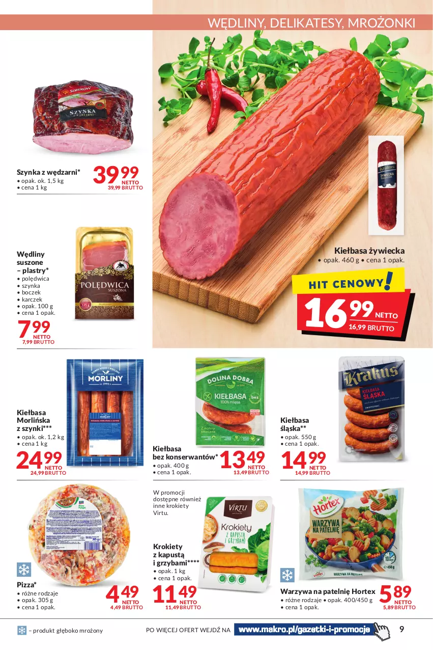 Gazetka promocyjna Makro - Najlepsze oferty - oferta z alkoholem - ważna 02.11 do 14.11.2022 - strona 9 - produkty: Boczek, Hortex, Kapustą, Kiełbasa, Kiełbasa śląska, Krokiety, Pizza, Polędwica, Ser, Szynka, Virtu, Warzywa