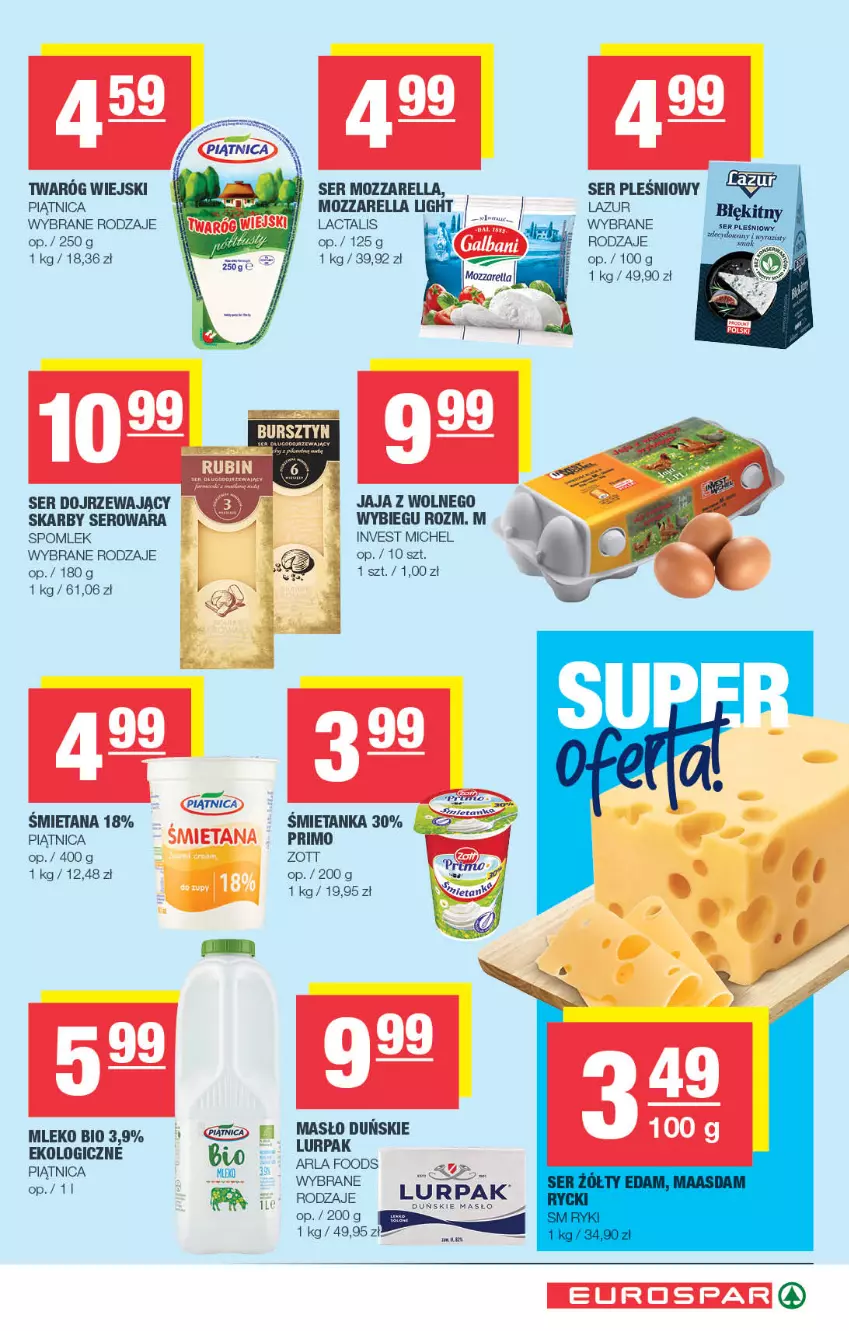 Gazetka promocyjna Spar - EuroSpar - ważna 13.07 do 23.07.2025 - strona 5 - produkty: Jaja, Lazur, Lurpak, Mleko, Mozzarella, Piątnica, Ser, Ser pleśniowy, Twaróg, Zott
