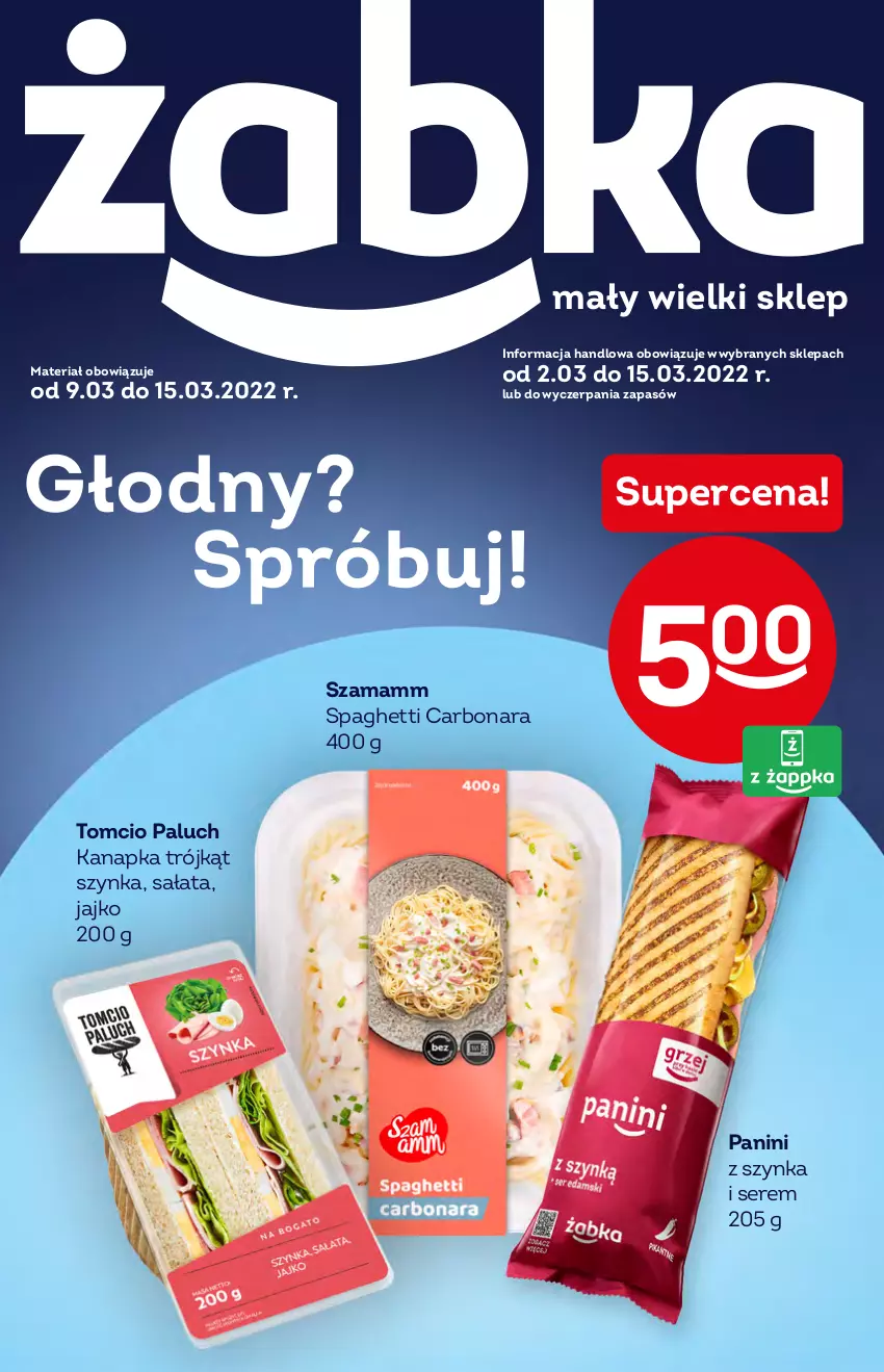 Gazetka promocyjna Żabka - ważna 09.03 do 15.03.2022 - strona 1 - produkty: Sałat, Ser, Spaghetti, Szynka