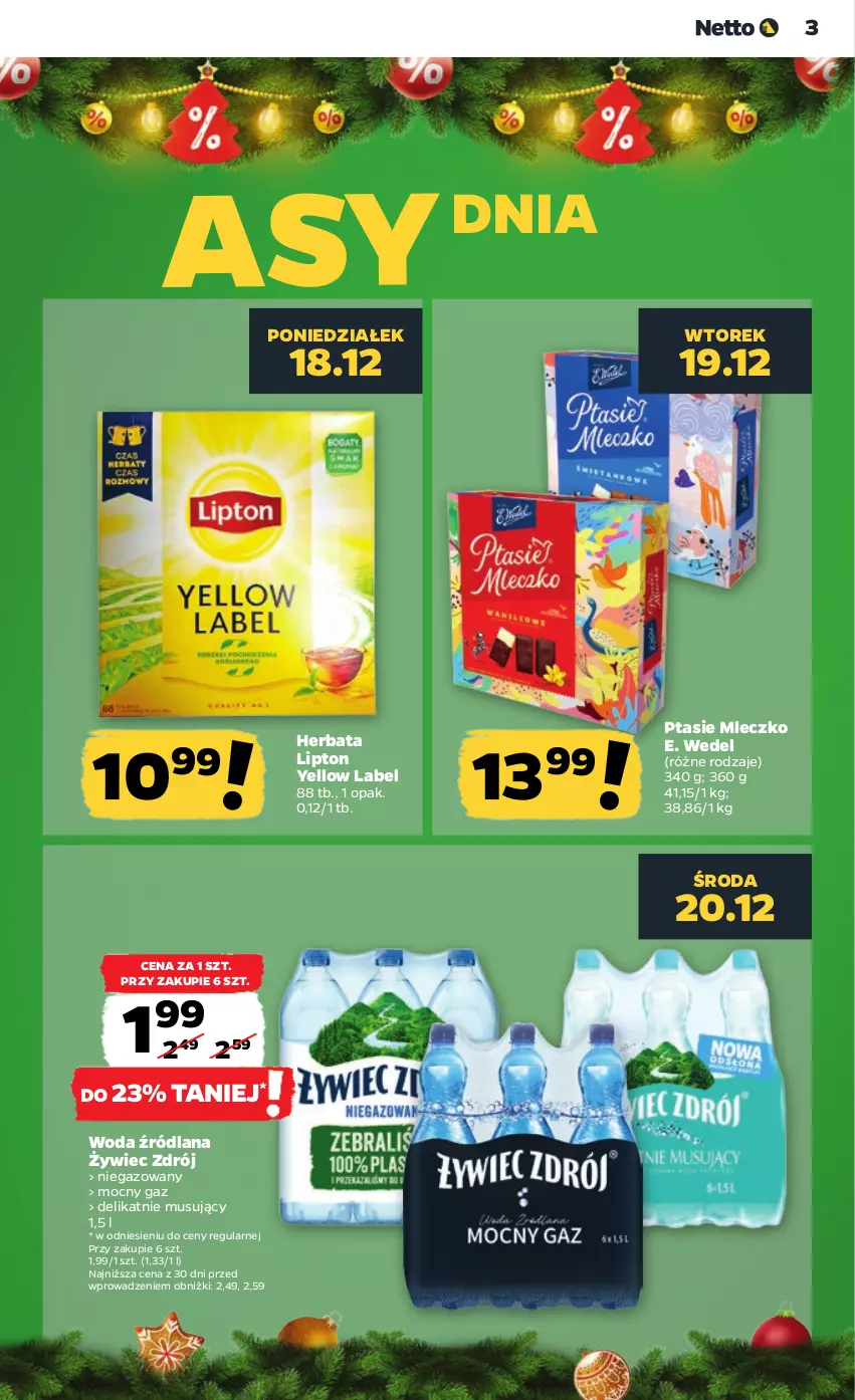 Gazetka promocyjna Netto - Artykuły spożywcze - ważna 18.12 do 23.12.2023 - strona 3 - produkty: E. Wedel, Herbata, LANA, Lipton, Mleczko, Mus, Ptasie mleczko, Woda