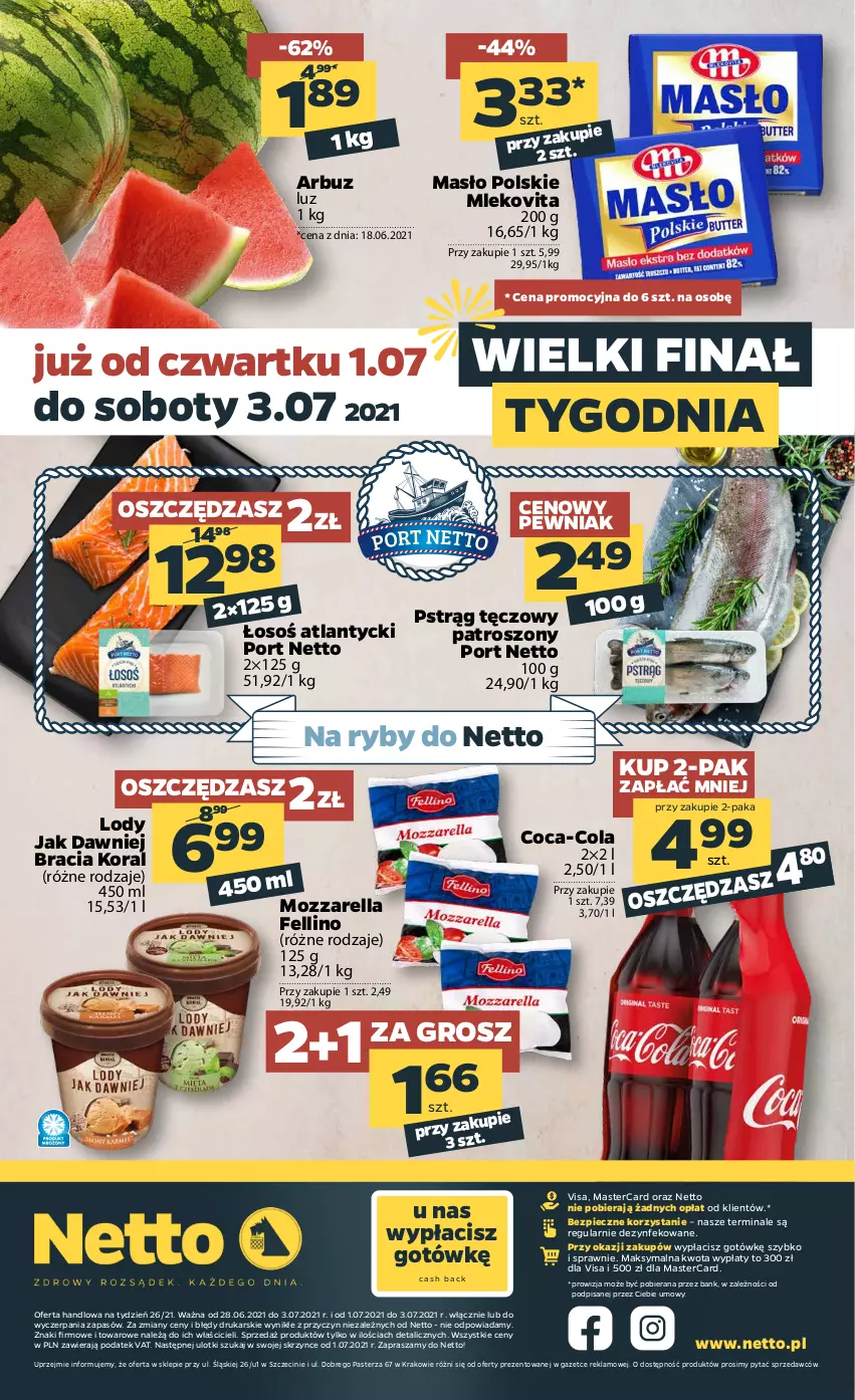 Gazetka promocyjna Netto - Gazetka spożywcza - ważna 28.06 do 03.07.2021 - strona 20 - produkty: Arbuz, Coca-Cola, Lody, Masło, Mleko, Mlekovita, Mozzarella, Piec, Por, Pstrąg, Pstrąg tęczowy