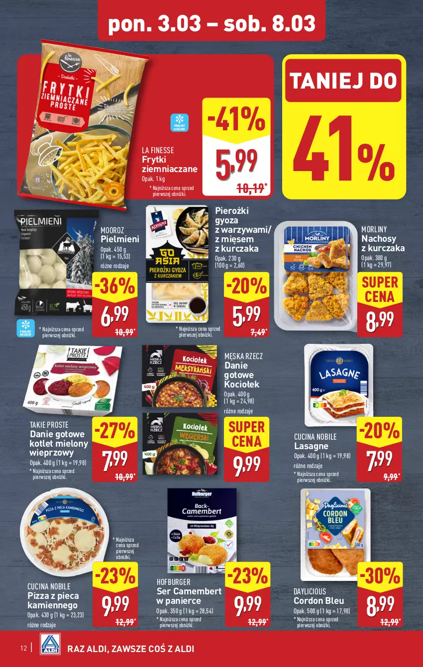 Gazetka promocyjna Aldi - Pełna oferta - ważna 03.03 do 08.03.2025 - strona 12 - produkty: Burger, Camembert, Cordon Bleu, Danie gotowe, Frytki, Hofburger, Koc, Kotlet, Kurczak, Lasagne, Morliny, Piec, Pizza, Pizza z pieca kamiennego, Ser, Warzywa