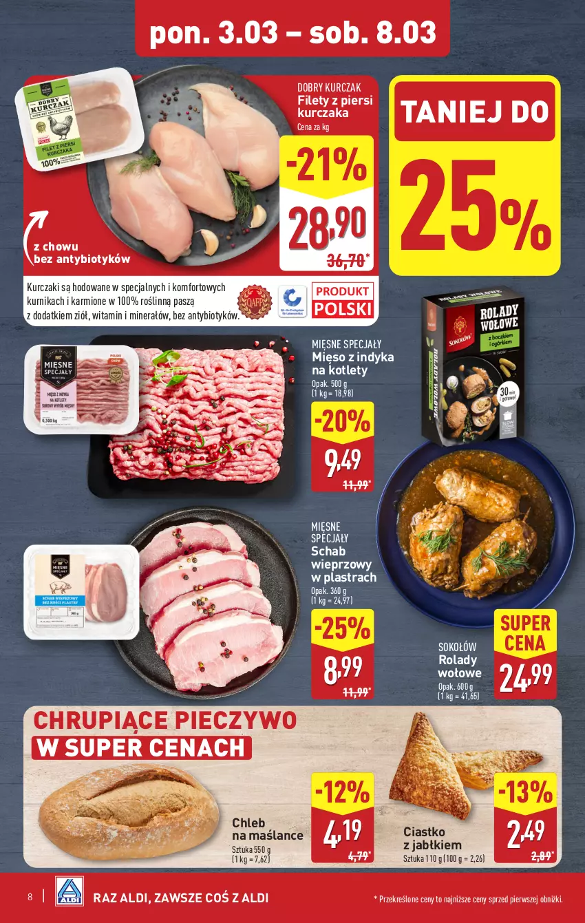 Gazetka promocyjna Aldi - Pełna oferta - ważna 03.03 do 08.03.2025 - strona 8 - produkty: Chleb, Karmi, Kotlet, Kurczak, Mięsne specjały, Mięso, Mięso z indyka, Piec, Pieczywo, Schab wieprzowy, Sok, Sokołów