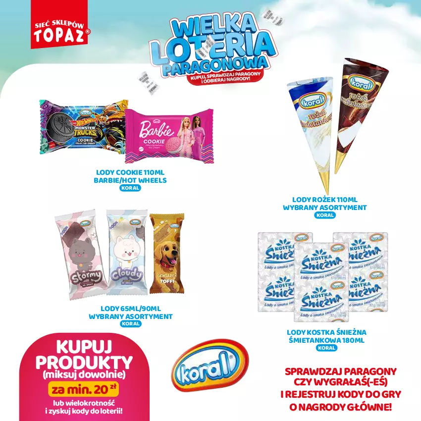 Gazetka promocyjna Topaz - Gazetka - ważna 19.08 do 13.10.2024 - strona 28 - produkty: Barbie, Gra, Gry, Hot Wheels, Lody