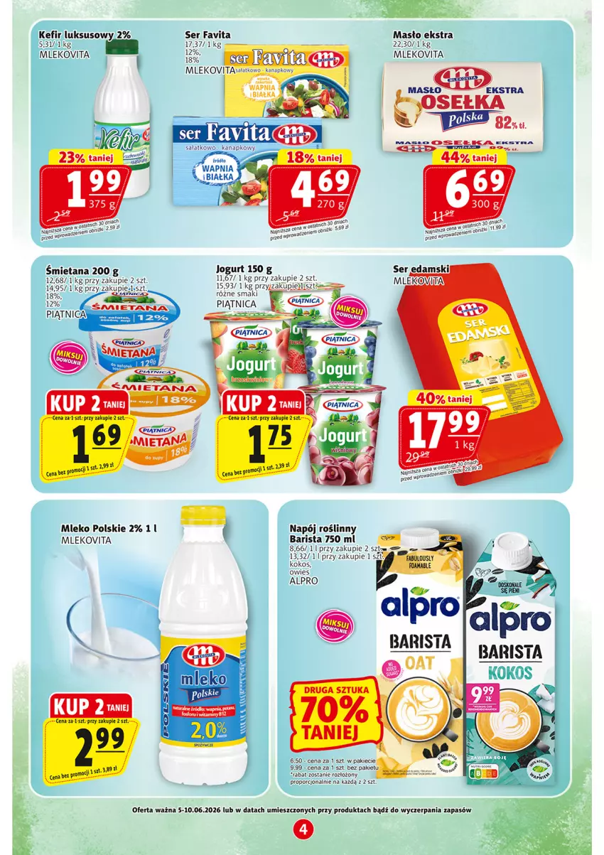 Gazetka promocyjna Prim Market - ważna 05.06 do 10.06.2026 - strona 4 - produkty: Alpro, Fa, Favita, Jogurt, Kefir, Kokos, Masło, Mleko, Mlekovita, Napój, Napój roślinny, Piątnica, Por, Sałat, Ser