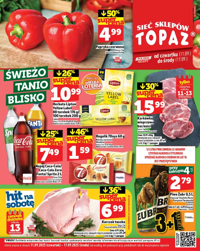 Gazetka promocyjna Topaz - Gazetka - ważna 11.09 do 17.09.2025 - strona 1 - produkty: Coca-Cola, Fa, Fanta, Herbata, Karkówka wieprzowa, Kurczak, Lipton, Napój, Piwo, Rogal, Sprite, Tusz, Waga