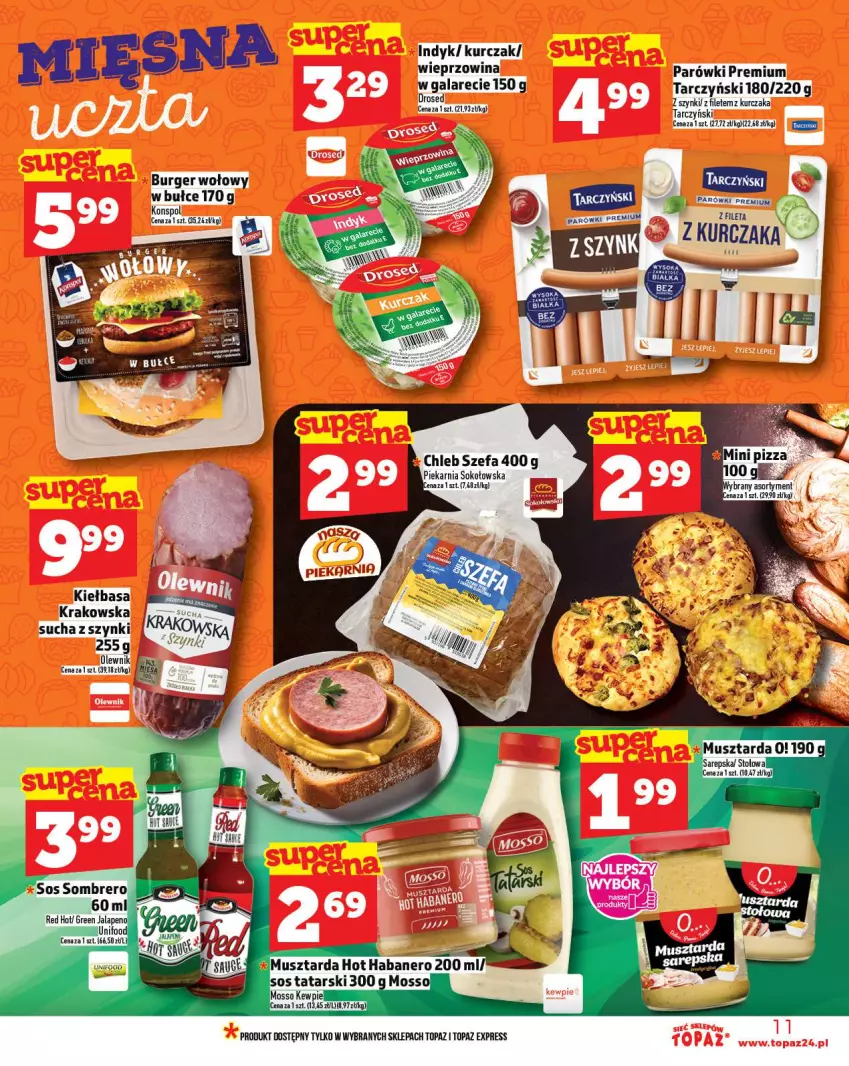 Gazetka promocyjna Topaz - Gazetka - ważna 11.09 do 17.09.2025 - strona 11 - produkty: Burger, Chleb, Fa, Gala, Kiełbasa, Kurczak, Mus, Musztarda, Parówki, Pizza, Sok, Tarczyński, Top, Wieprzowina