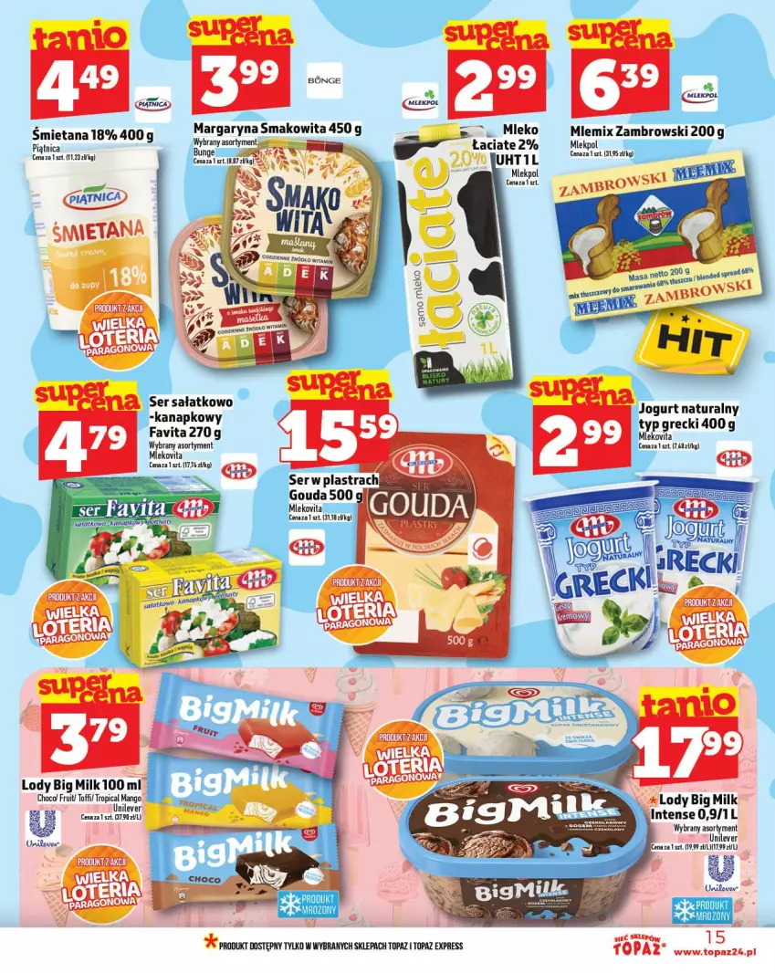 Gazetka promocyjna Topaz - Gazetka - ważna 11.09 do 17.09.2025 - strona 15 - produkty: Big Milk, Fa, Favita, Jogurt, Jogurt naturalny, Lody, Mango, Margaryna, Mleko, Piątnica, Sałat, Smakowita, Top, Tropical
