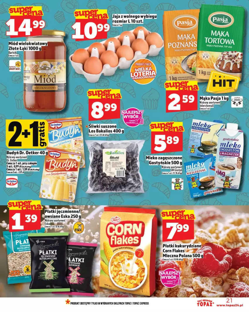 Gazetka promocyjna Topaz - Gazetka - ważna 11.09 do 17.09.2025 - strona 21 - produkty: Budyń, Corn flakes, Dr. Oetker, Jaja, Jaja z wolnego wybiegu, LANA, Mąka, Mleko, Mleko zagęszczone, Top