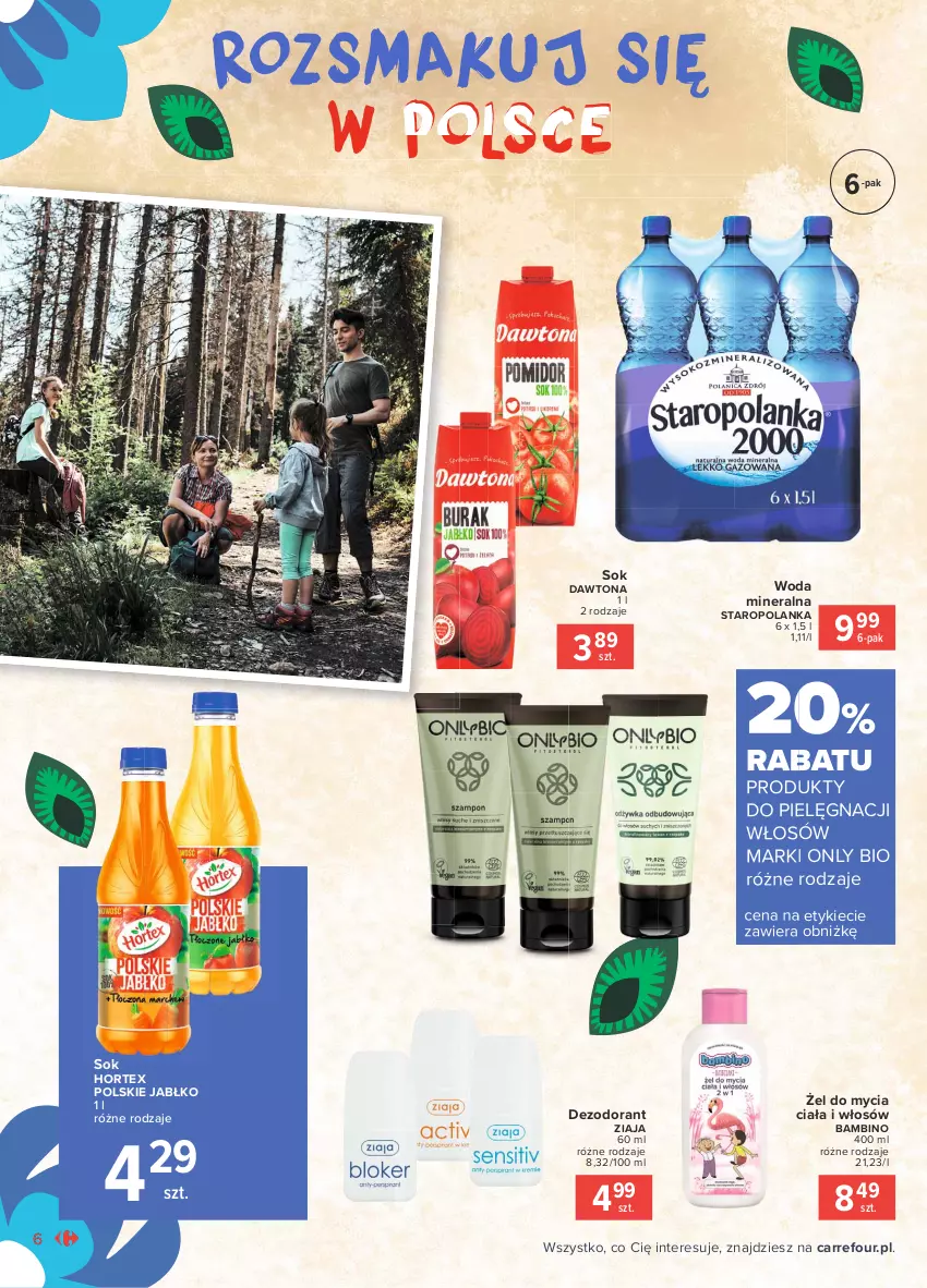 Gazetka promocyjna Carrefour - Gazetka Znane, lubiane i z Polski - ważna 23.08 do 30.08.2021 - strona 6 - produkty: Dawtona, Dezodorant, Hortex, Sok, Staropolanka, Woda, Woda mineralna, Ziaja