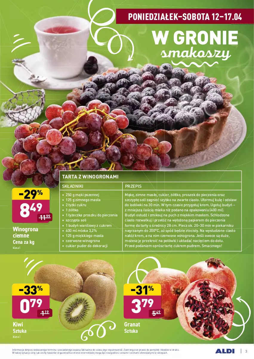 Gazetka promocyjna Aldi - ważna 12.04 do 17.04.2021 - strona 3 - produkty: Budyń, Cukier, Cukier puder, Gra, Granat, Kiwi, Kosz, Masło, Owoce, Papier, Piec, Piekarnik, Proszek do pieczenia, Puder, Tarta, Wino, Winogrona