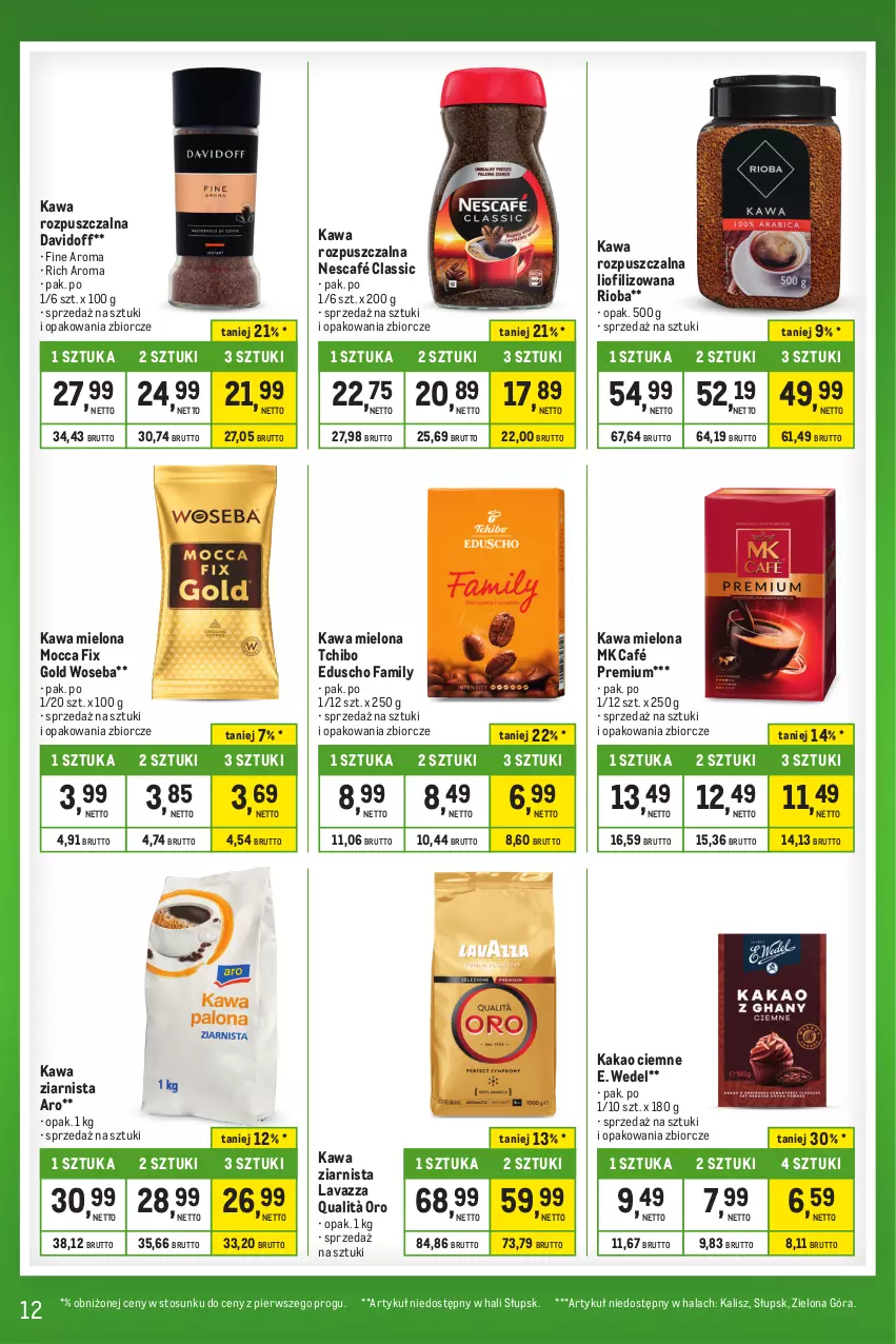 Gazetka promocyjna Makro - Kupujesz więcej płacisz mniej - oferta z alkoholem - ważna 23.01 do 19.02.2024 - strona 12 - produkty: Davidoff, E. Wedel, Fa, Kakao, Kawa, Kawa mielona, Kawa rozpuszczalna, Kawa ziarnista, Lavazza, Mocca Fix Gold, Nescafé, Rioba, Tchibo, Woseba