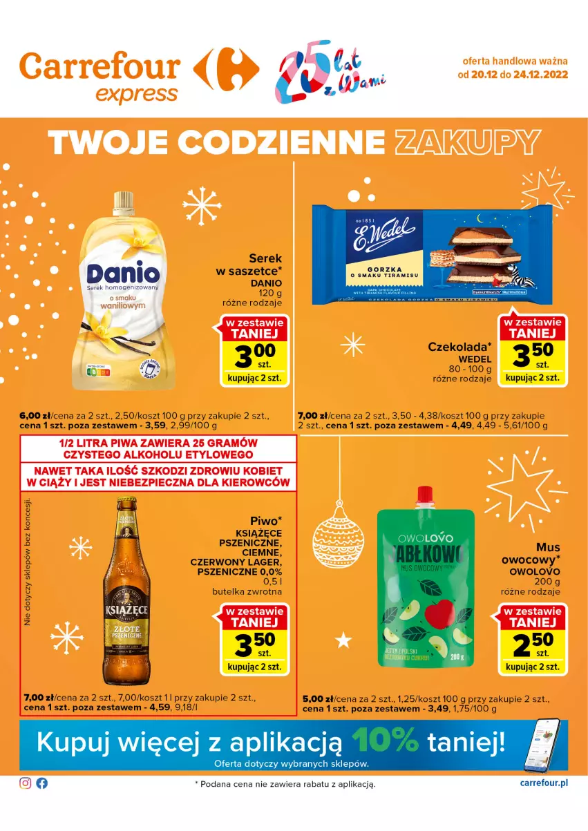 Gazetka promocyjna Carrefour - Gazetka Express - ważna 20.12 do 24.12.2022 - strona 1 - produkty: Czekolada, Danio, Kosz, Książęce, Mus, Piwo, Ser, Serek, Serek homogenizowany