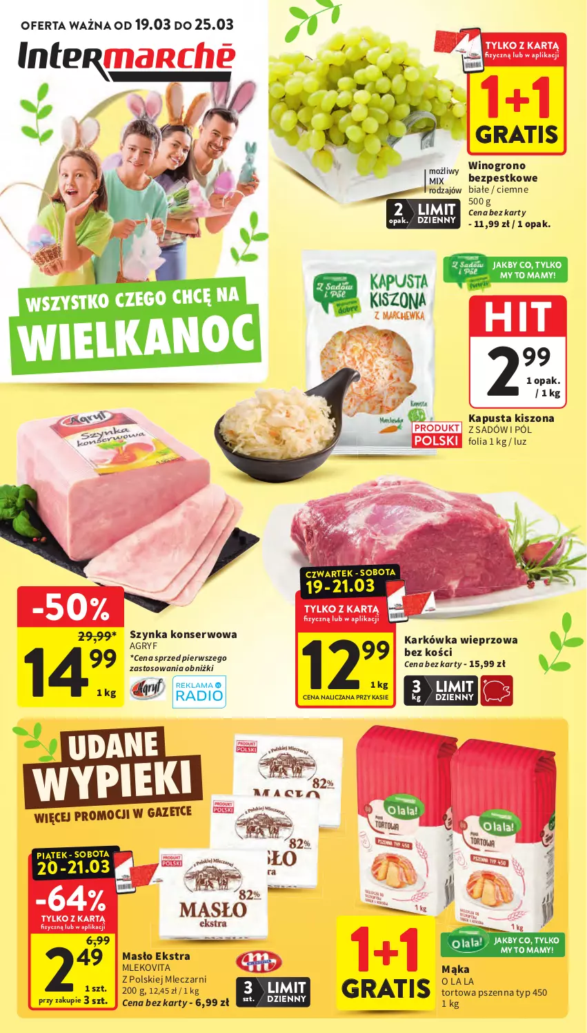 Gazetka promocyjna Intermarche - Gazetka Intermarche - ważna 19.03 do 25.03.2026 - strona 1 - produkty: Gra, Gry, Karkówka wieprzowa, Mąka, Masło, Mleko, Mlekovita, Ser, Szynka, Szynka konserwowa, Wino