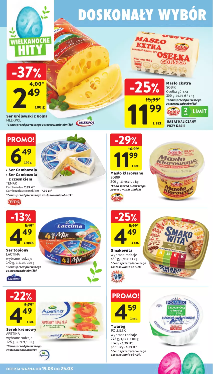 Gazetka promocyjna Intermarche - Gazetka Intermarche - ważna 19.03 do 25.03.2026 - strona 28 - produkty: Królewski, Masło, Masło klarowane, POLMLEK, Ser, Ser topiony, Serek, Smakowita, Top, Twaróg