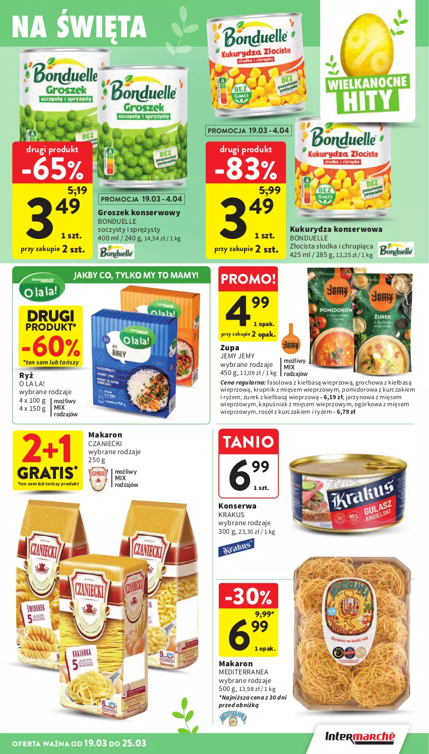 Gazetka promocyjna Intermarche - Gazetka Intermarche - ważna 19.03 do 25.03.2026 - strona 31 - produkty: Bonduelle, Fa, Gra, Groch, Groszek, Krakus, Krupnik, Kukurydza, Kukurydza konserwowa, Kurczak, Makaron, Rosół, Ryż, Ser, Zupa