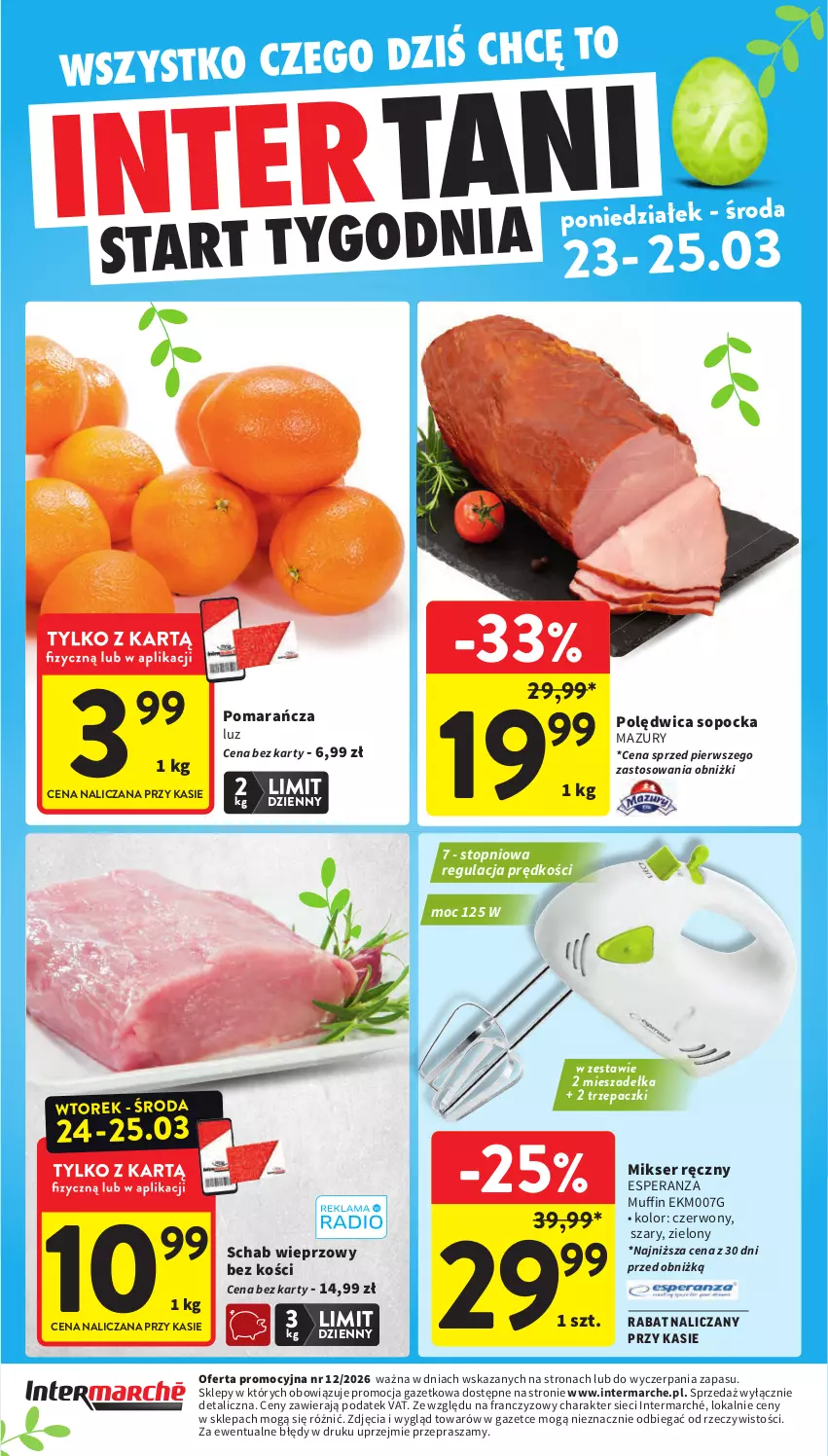 Gazetka promocyjna Intermarche - Gazetka Intermarche - ważna 19.03 do 25.03.2026 - strona 48 - produkty: Mikser, Mikser ręczny, Polędwica, Schab wieprzowy, Ser, Top
