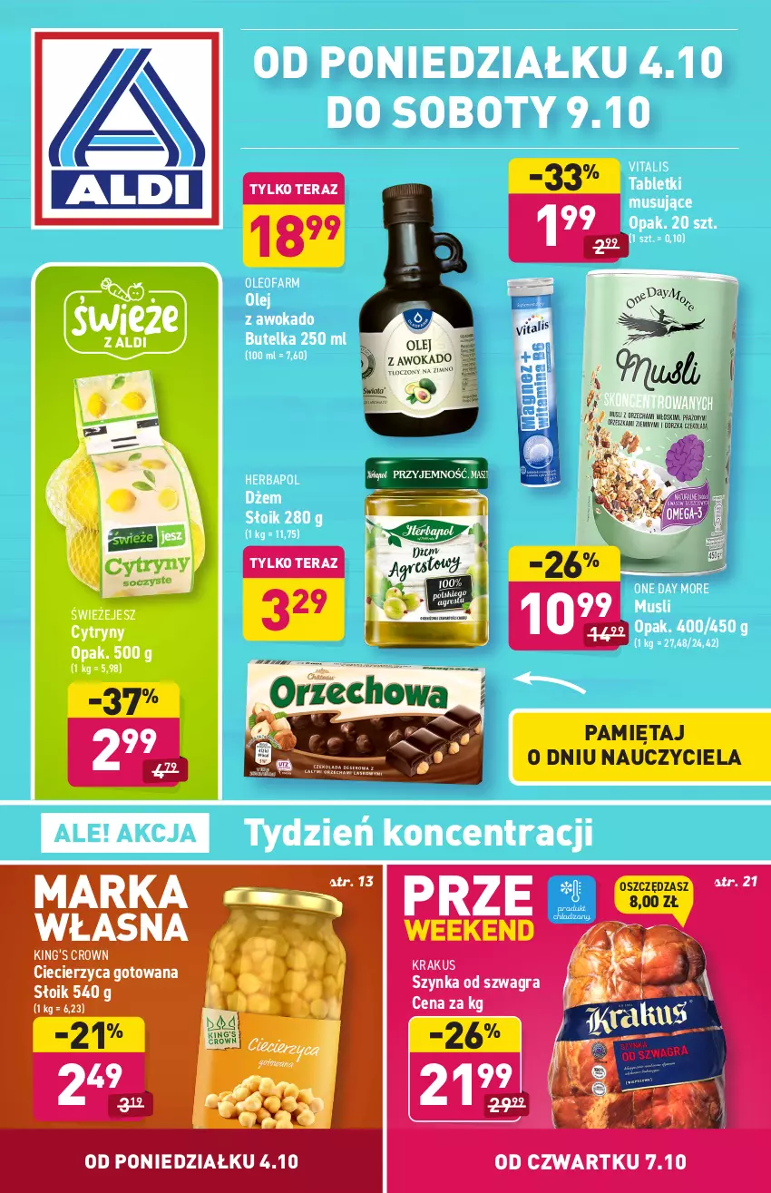 Gazetka promocyjna Aldi - SUPER SMACZNE OKAZJE - ważna 04.10 do 09.10.2021 - strona 1 - produkty: Cytryny, Dżem, Fa, Gra, Herbapol, King’s Crown, Krakus, Mięta, Mus, Olej, Oleo, Oleofarm, Szynka, Tablet, Tabletki musujące, Tera