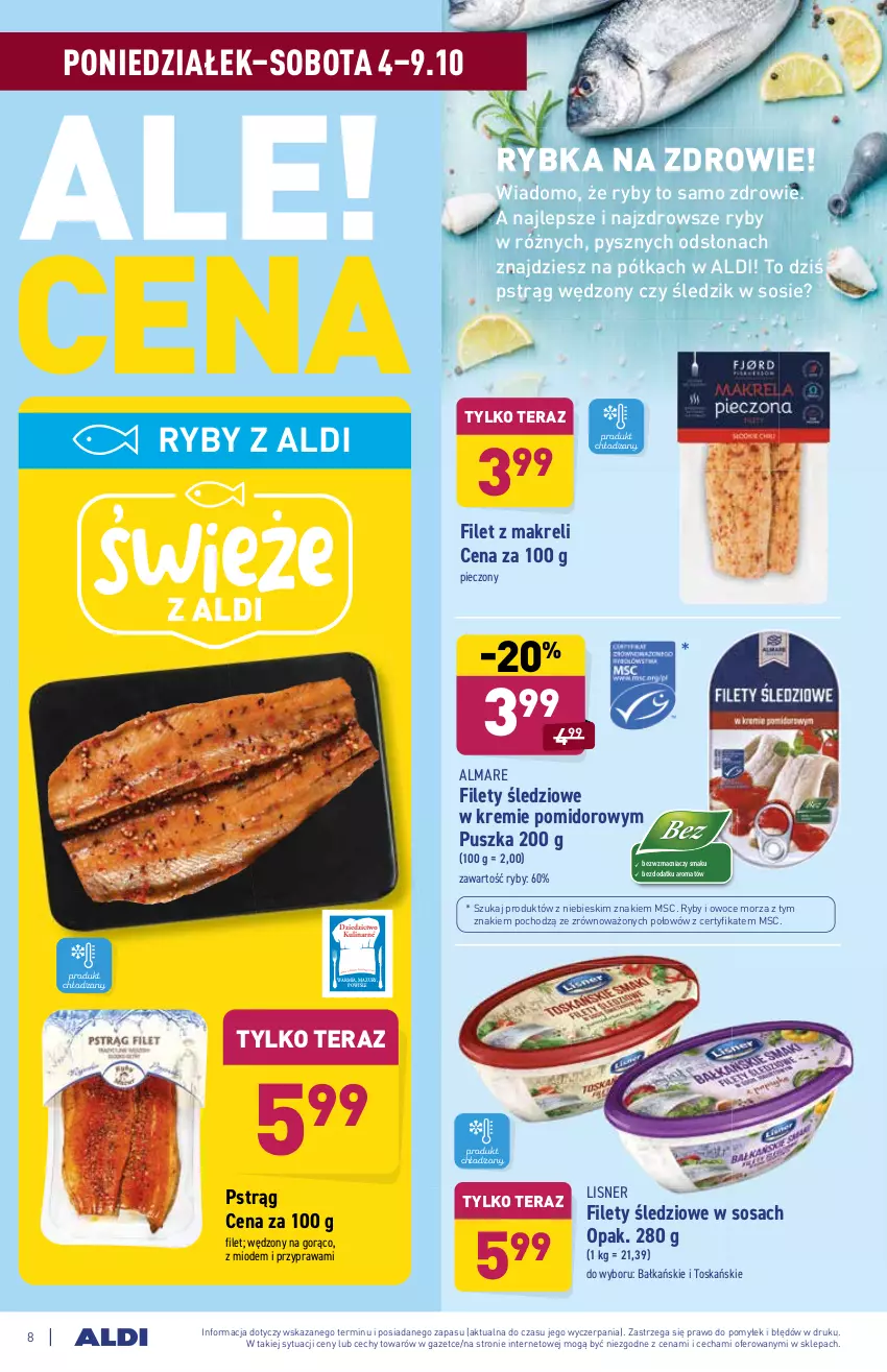 Gazetka promocyjna Aldi - SUPER SMACZNE OKAZJE - ważna 04.10 do 09.10.2021 - strona 8 - produkty: Filet z makreli, Lisner, Lodówka, Owoce, Owoce morza, Piec, Półka, Pstrąg, Pstrąg wędzony, Ryby i owoce morza, Sos, Tera, Zdrowie