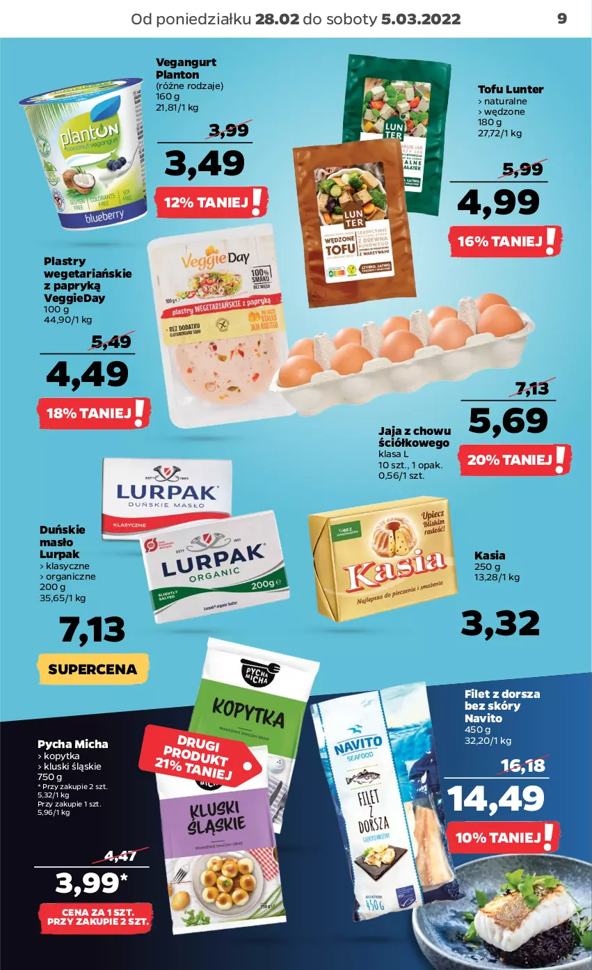 Gazetka promocyjna Netto - Gazetka spożywcza - ważna 28.02 do 05.03.2022 - strona 9 - produkty: Dorsz, Jaja, Kasia, Kopytka, Lurpak, Masło, Tofu, Vegangurt